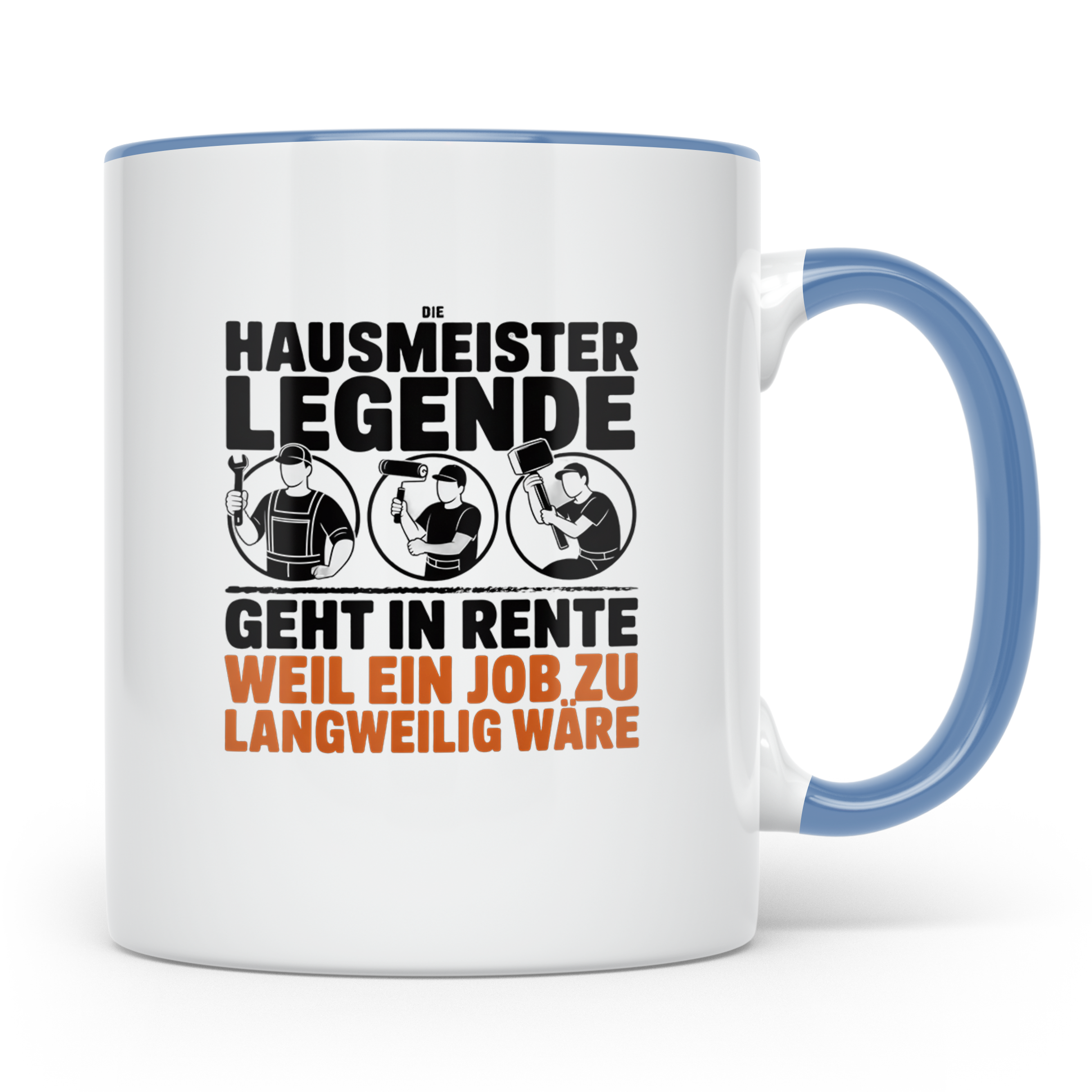 Hausmeister Legende Rente Tasse, Geschenk für Rentner & Haus – Blau [farbe:blau]