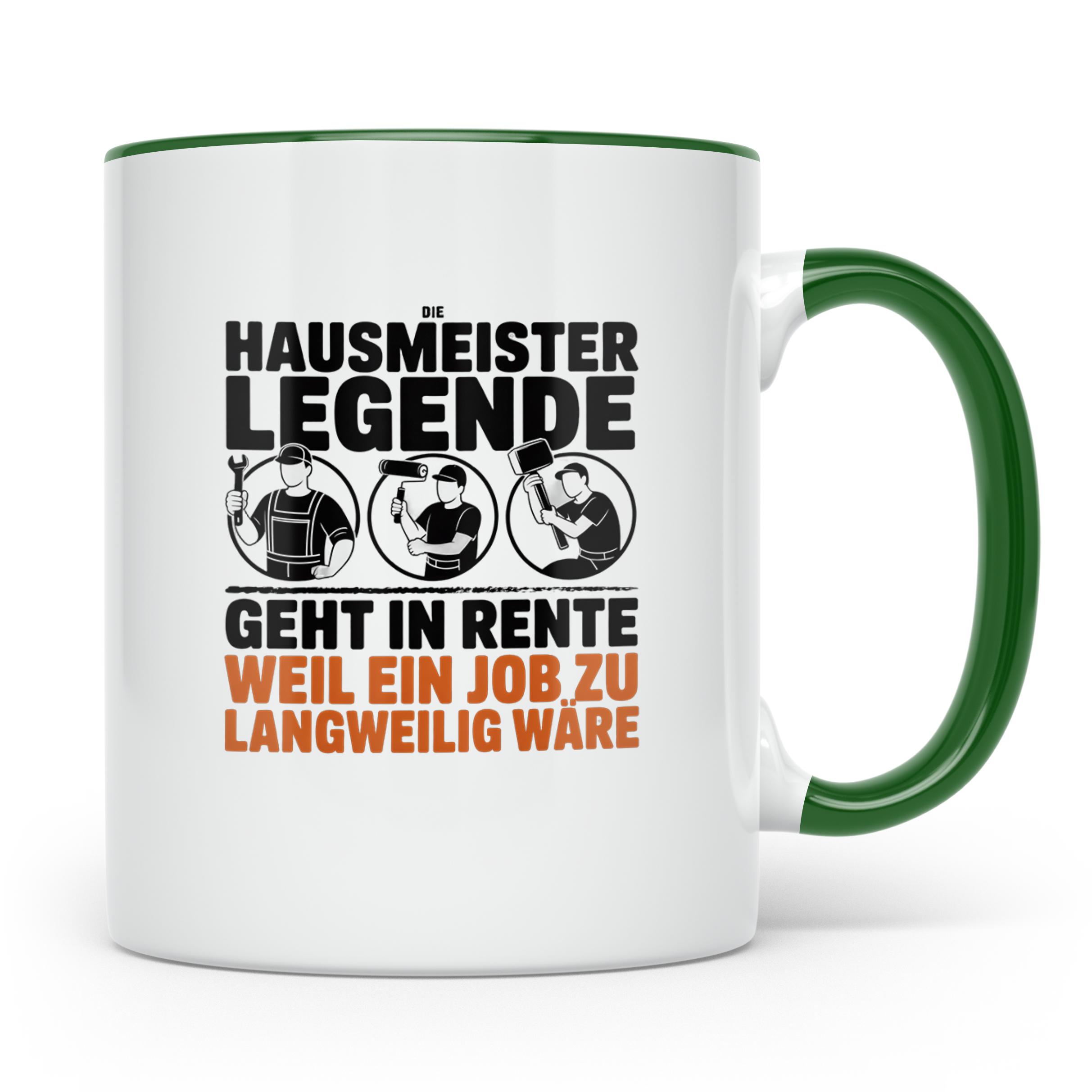 Hausmeister Legende Rente Tasse, Geschenk für Rentner & Haus – Grün [farbe:grün]