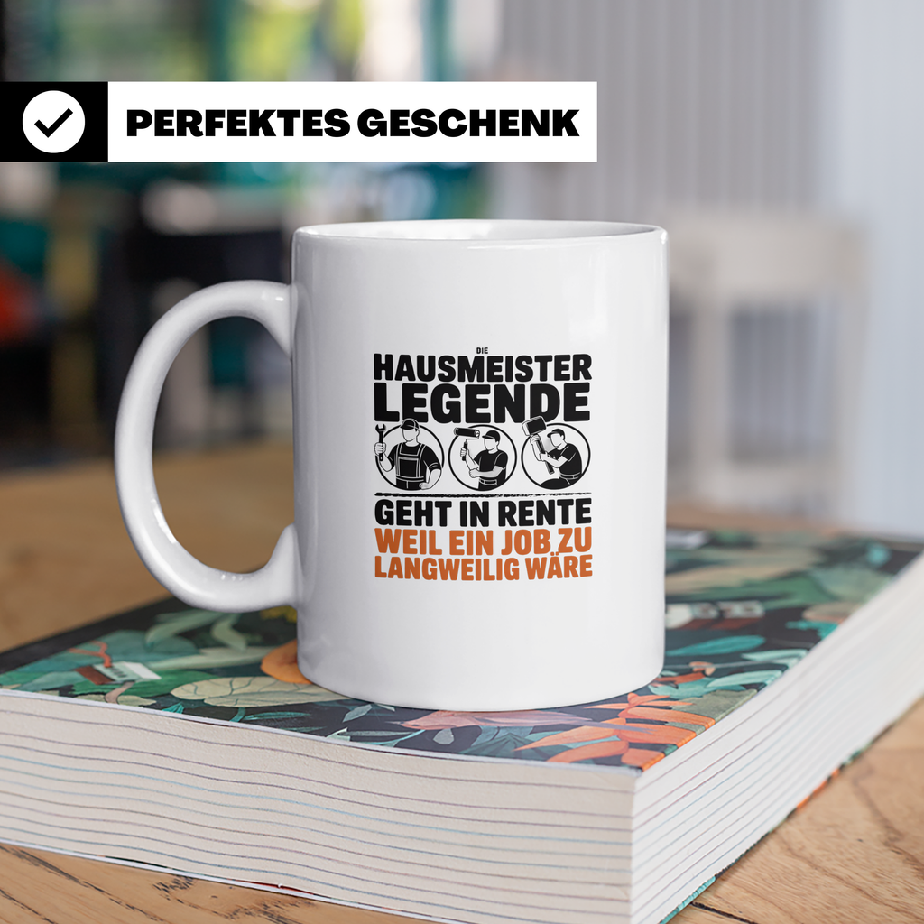 Hausmeister Legende Rente Tasse, Geschenk für Rentner & Haus – Weiß [farbe:weiß]