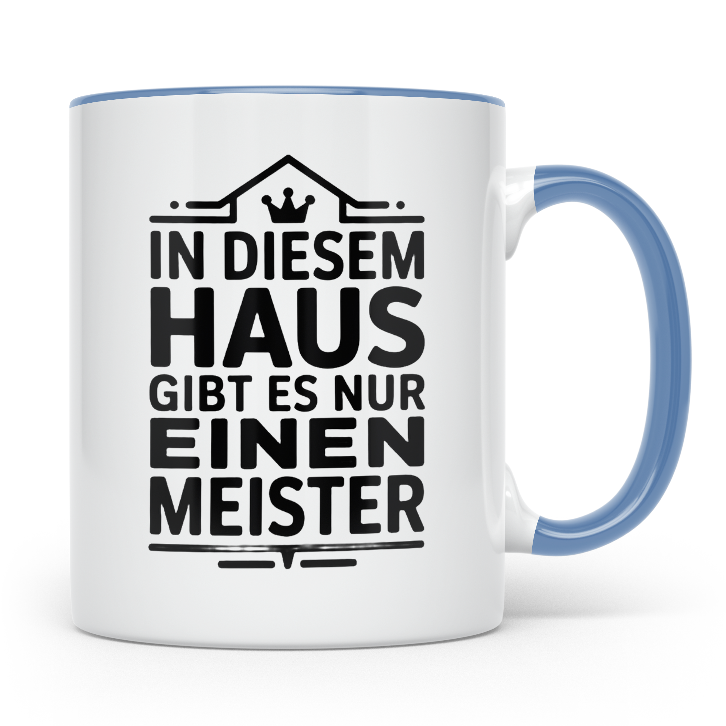 Meister im Haus Tasse für den Chef & Hausherr, lustiger Spru – Blau [farbe:blau]