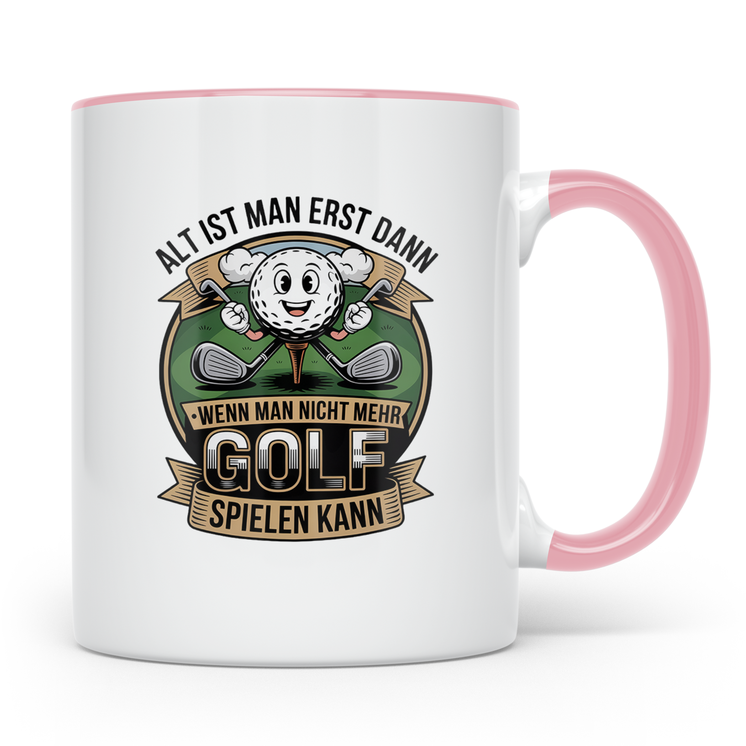 Golfer Tasse mit Spruch | Alt ist man erst wenn... | Lustige – Rosa [farbe:rosa]