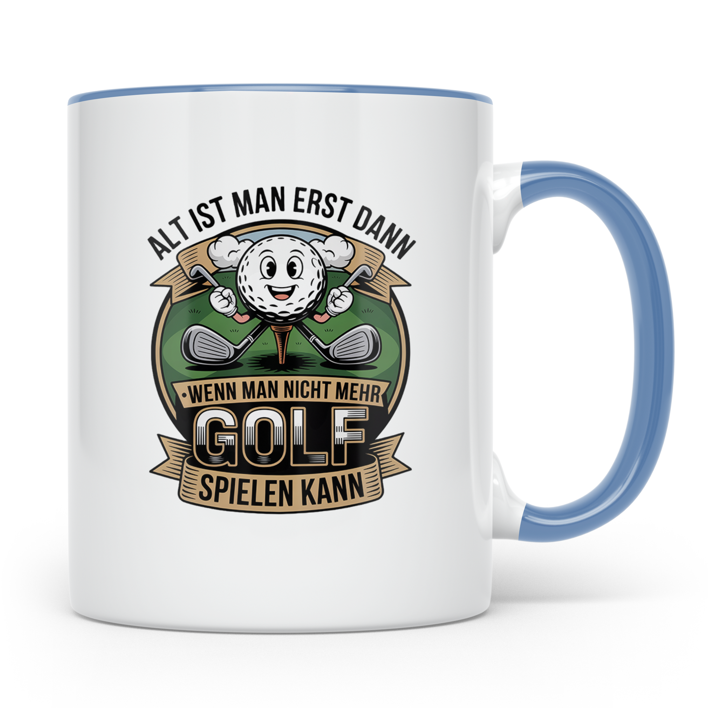 Golfer Tasse mit Spruch | Alt ist man erst wenn... | Lustige – Blau [farbe:blau]