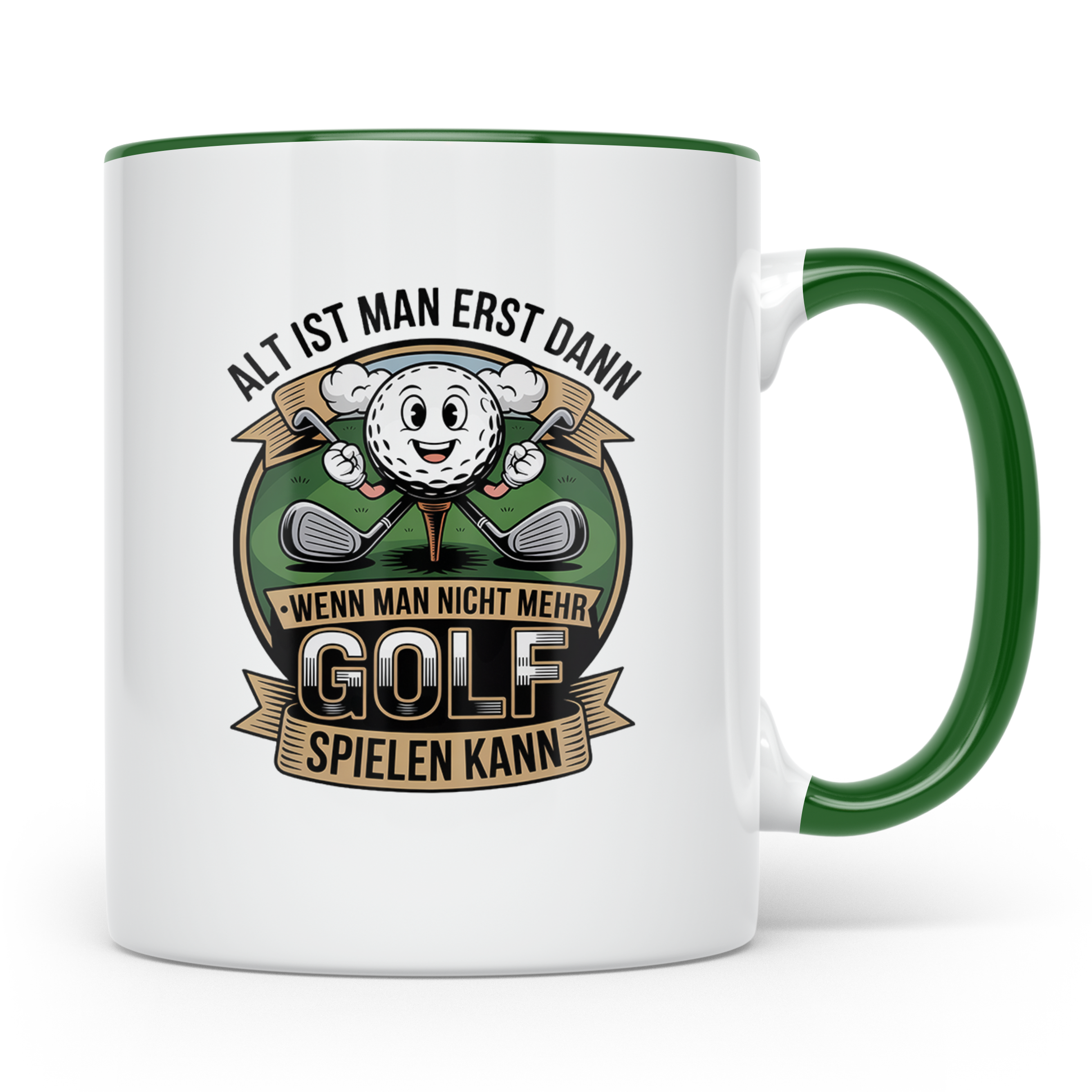 Golfer Tasse mit Spruch | Alt ist man erst wenn... | Lustige – Grün [farbe:grün]