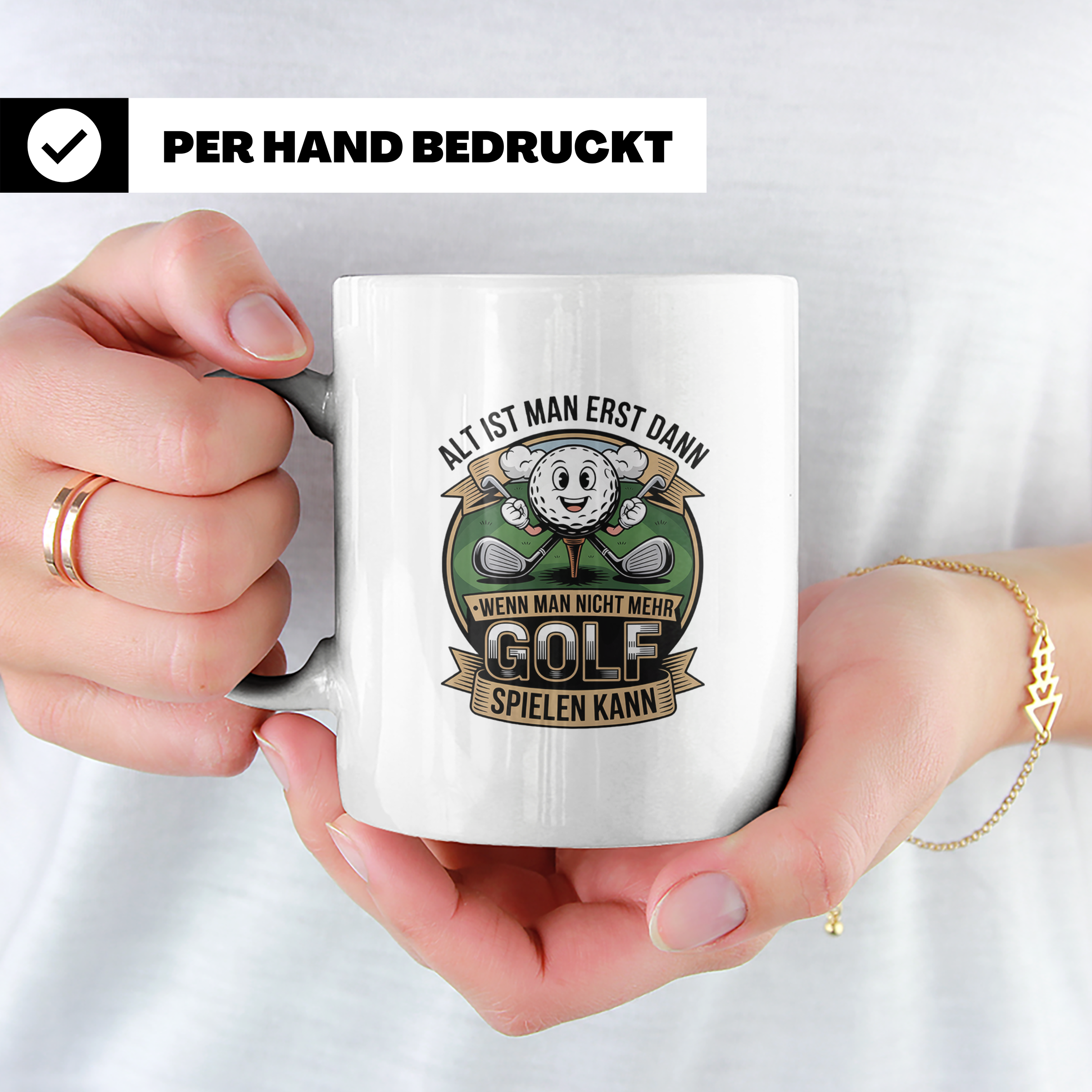 Golfer Tasse mit Spruch | Alt ist man erst wenn... | Lustige – Weiß [farbe:weiß]