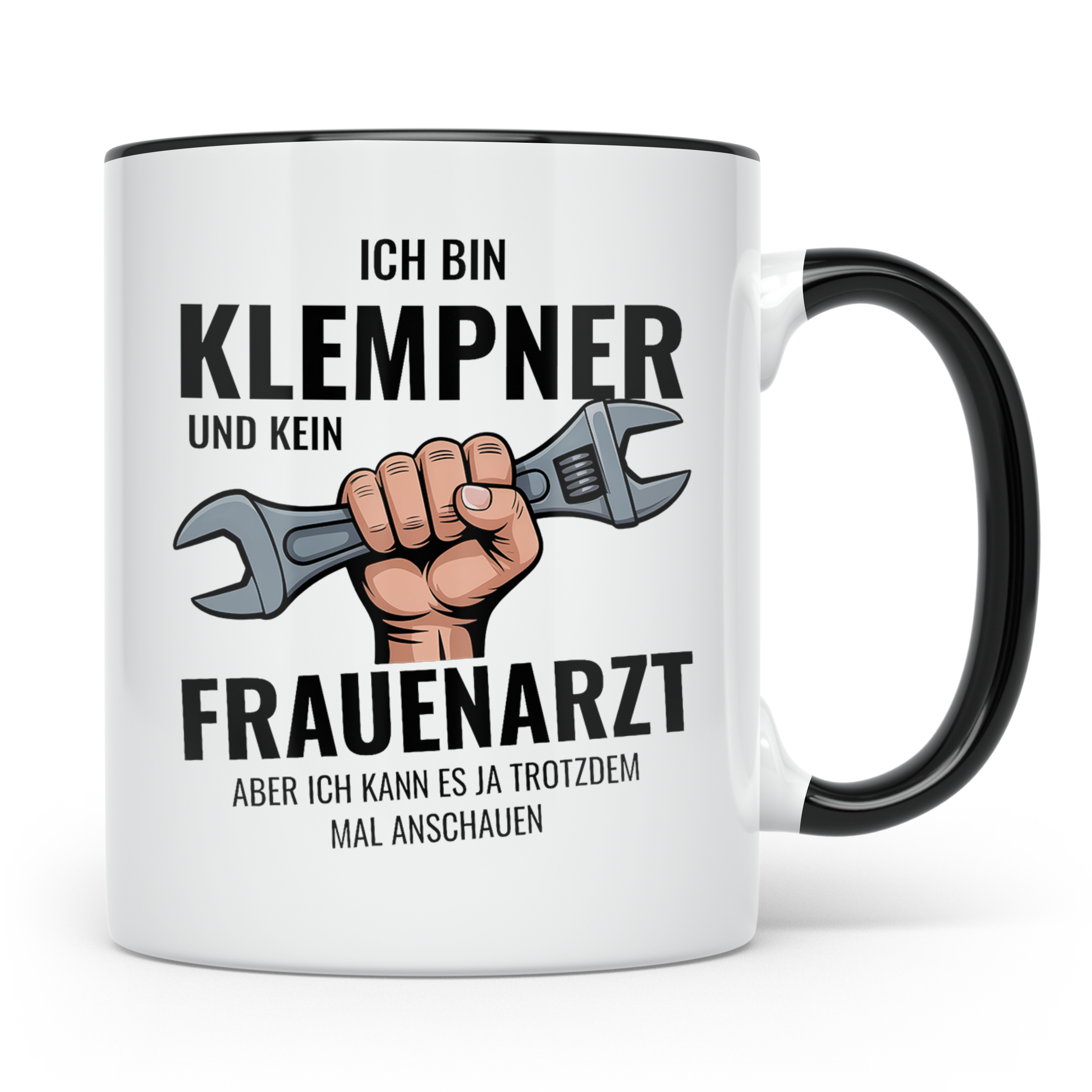 Klempner Tasse mit Spruch Ich bin kein Frauenarzt | Lustiges – Schwarz [farbe:schwarz]
