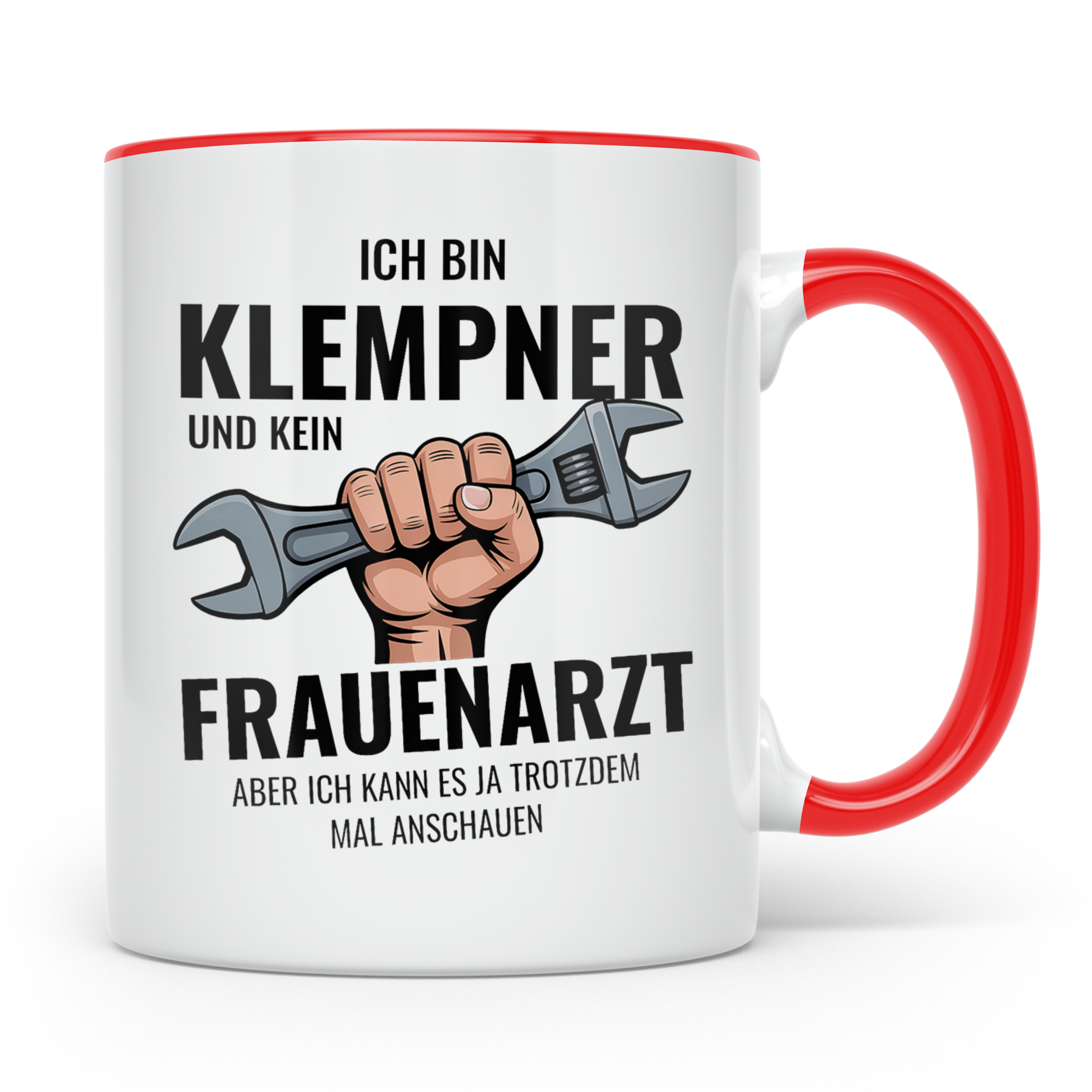 Klempner Tasse mit Spruch Ich bin kein Frauenarzt | Lustiges – Rot [farbe:rot]