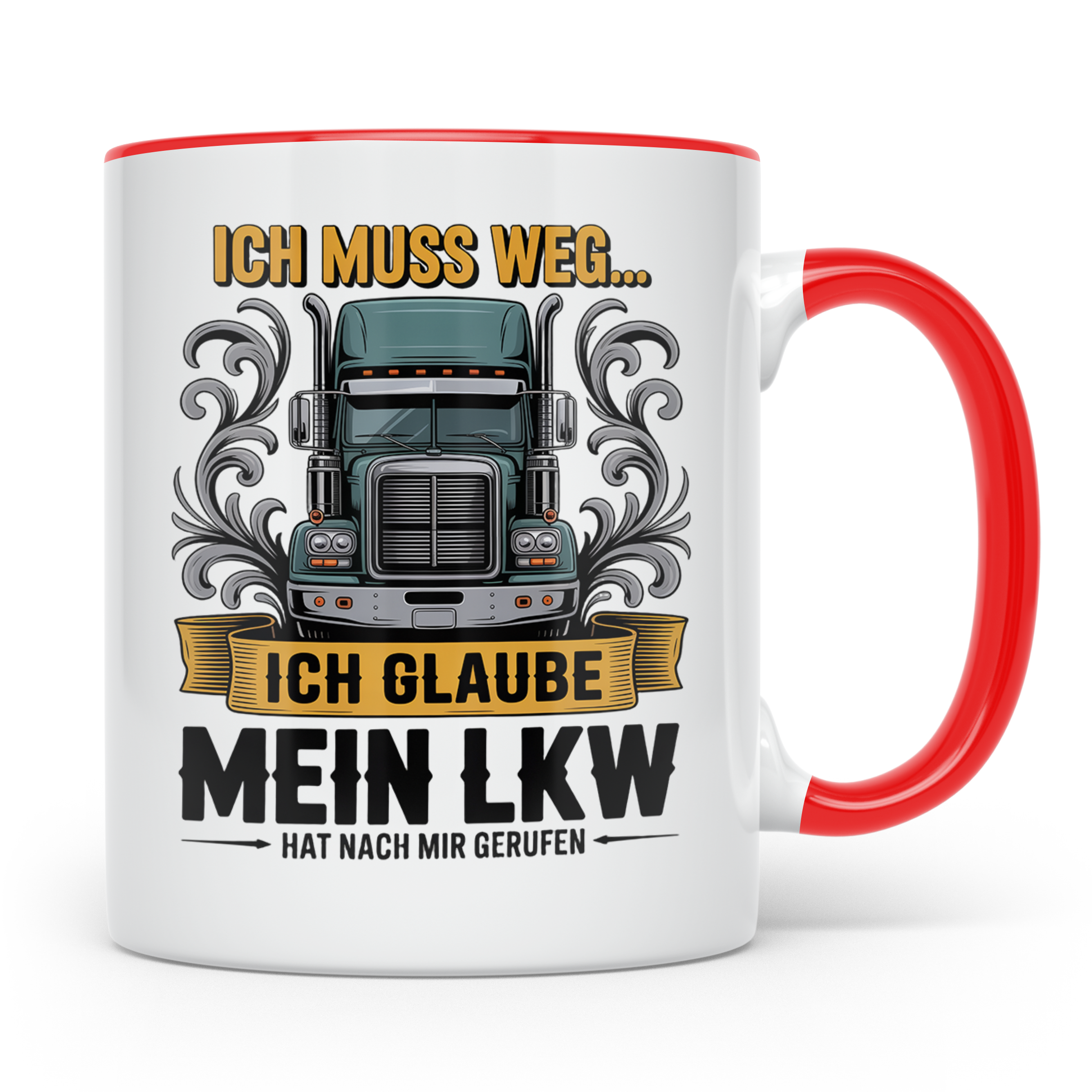 LKW Fahrer Tasse mit Spruch Ich muss weg mein LKW ruft | Ges – Rot [farbe:rot]
