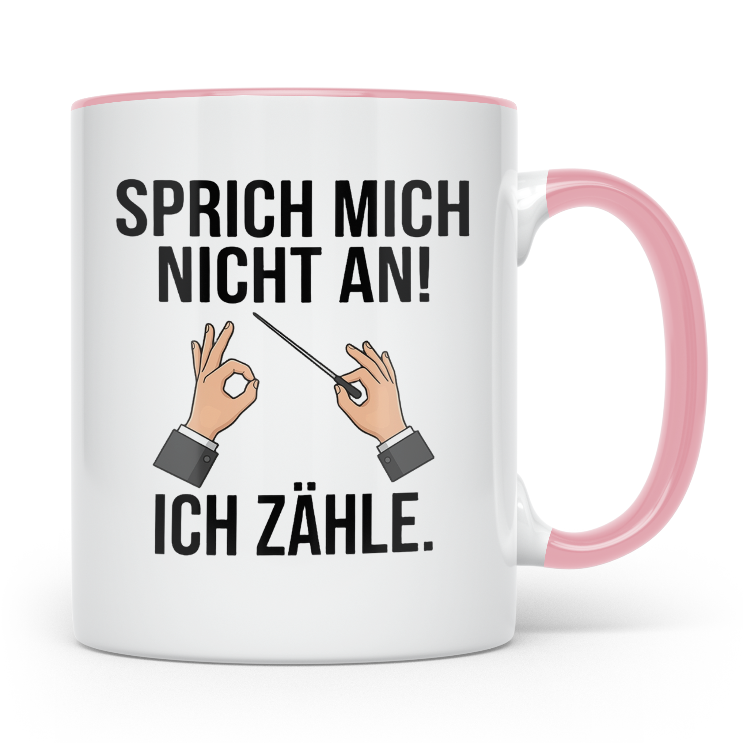 Dirigenten Tasse Sprich mich nicht an ich zähle, Musiker Ges – Rosa [farbe:rosa]