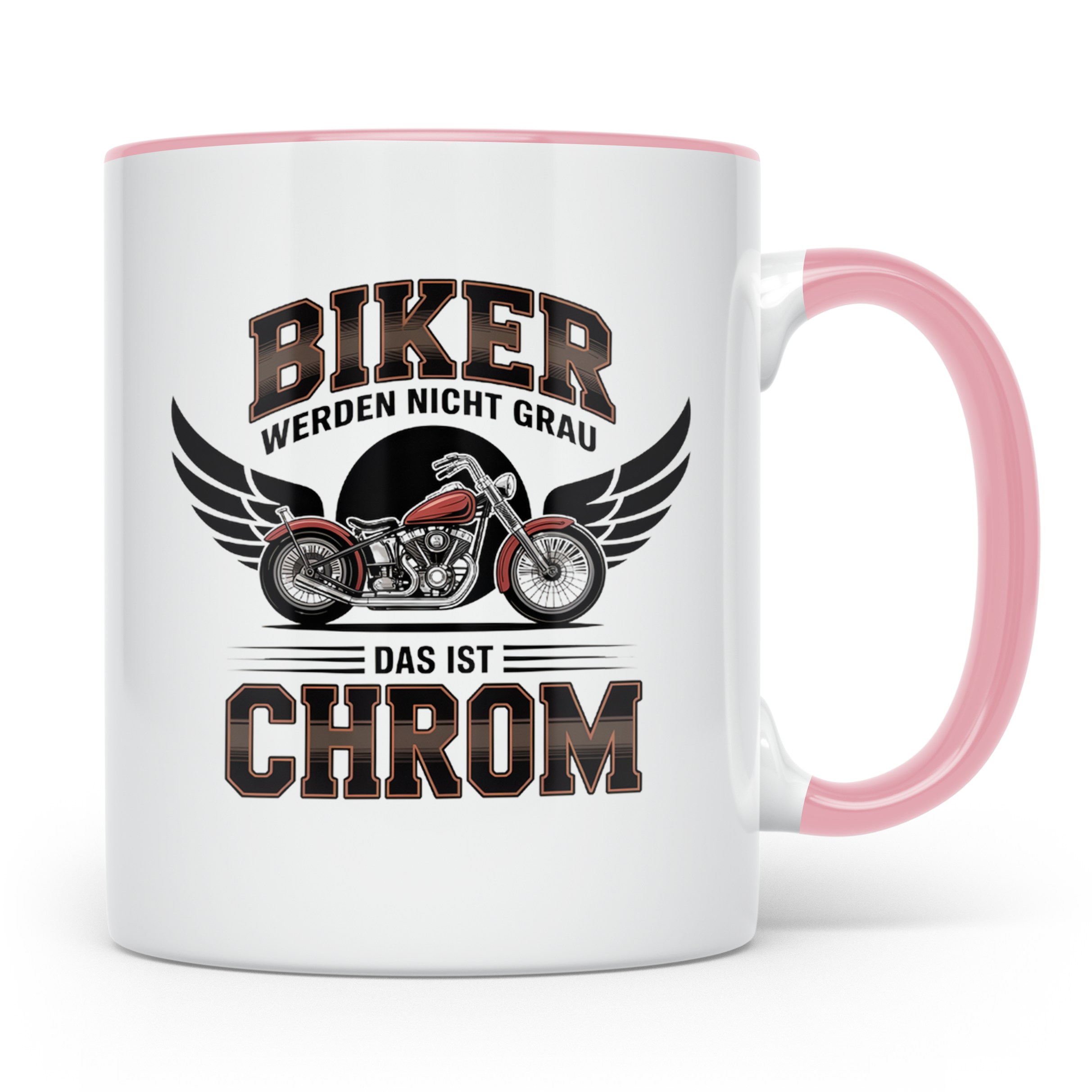 Biker Tasse 'werden nicht grau das ist Chrom' | Lustiges Mot – Rosa [farbe:rosa]