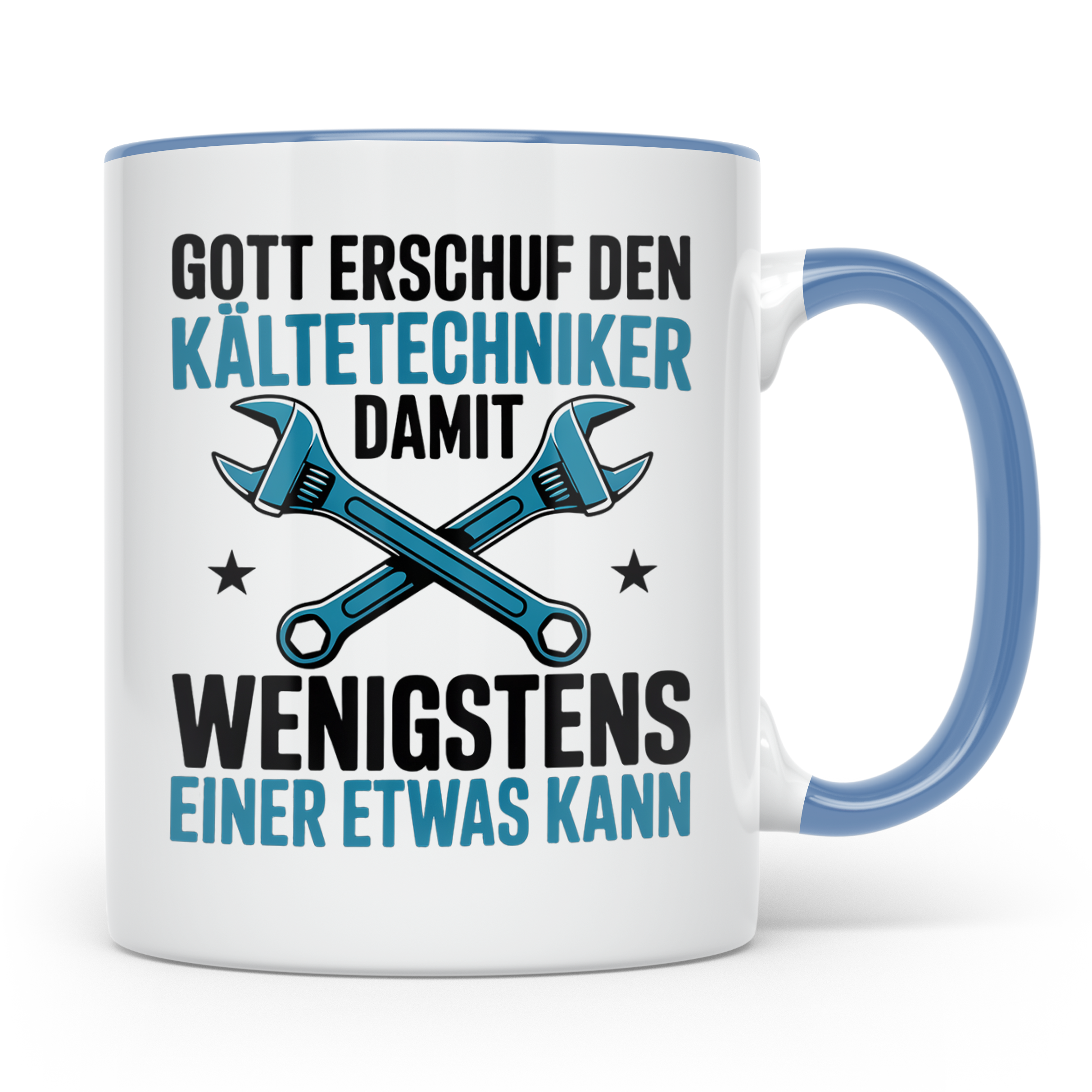 Kältetechniker Tasse Gott erschuf Spruch Kaffeebecher Gesche – Blau [farbe:blau]