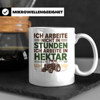 Landwirt Tasse Ich arbeite in Hektar Spruch, Geschenk für Ba – Weiß [farbe:weiß]
