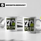 70. Geburtstag Tasse Tennisspieler lustiger Spruch Ich bin 4 – Weiß [farbe:weiß]