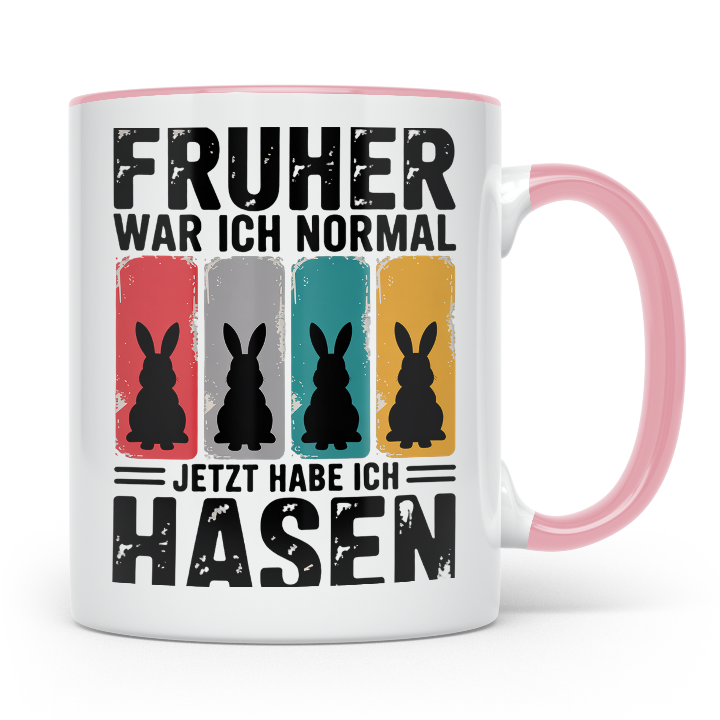 Hasen Tasse Früher war ich normal jetzt habe ich Hasen lusti – Rosa [farbe:rosa]