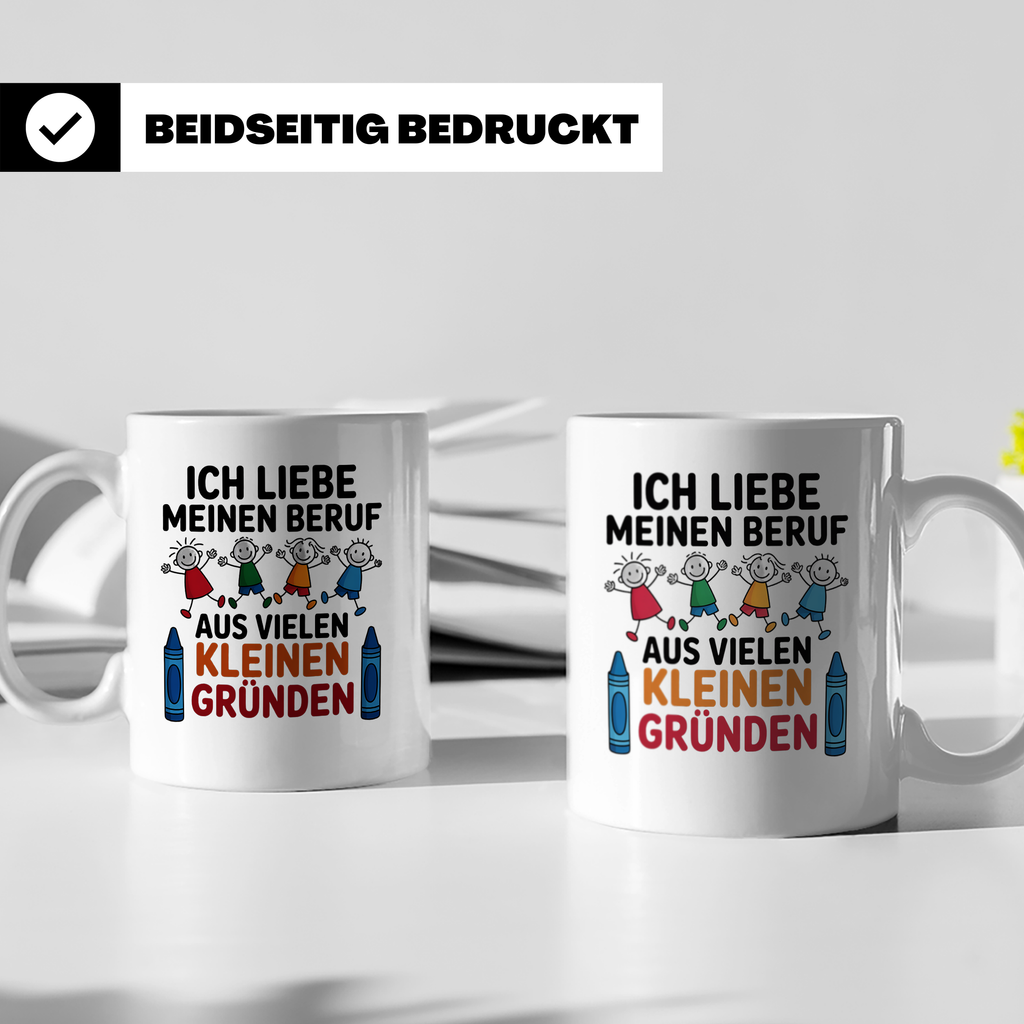 Erzieherin Tasse mit Spruch Ich liebe meinen Beruf Geschenk  – Weiß [farbe:weiß]