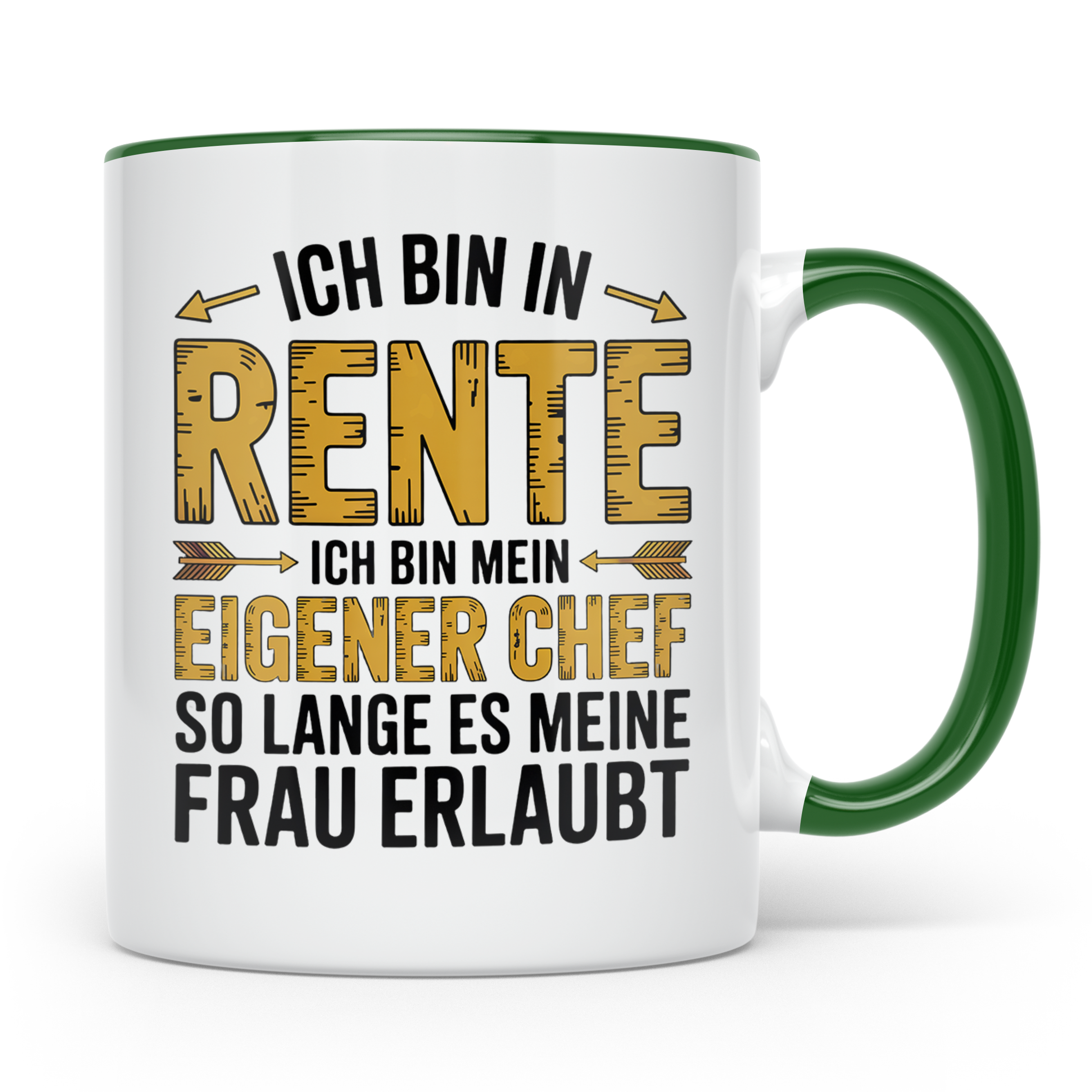 Rentner Tasse mit Spruch Ich bin mein eigener Chef | Geschen – Grün [farbe:grün]