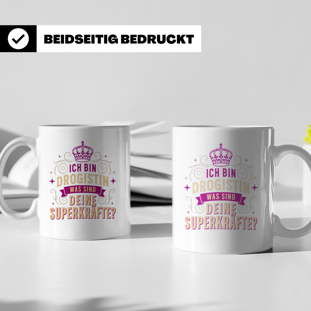 Drogistin Tasse mit Spruch Superkräfte | Geschenk für Kolleg – Weiß [farbe:weiß]