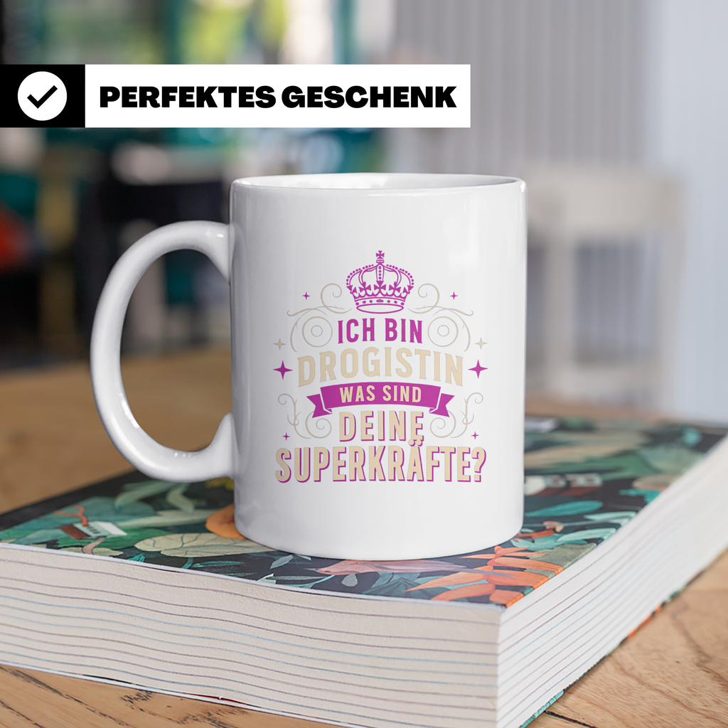 Drogistin Tasse mit Spruch Superkräfte | Geschenk für Kolleg – Weiß [farbe:weiß]