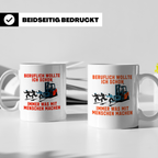 Staplerfahrer Tasse lustig "Immer was mit Menschen machen" G – Weiß [farbe:weiß]