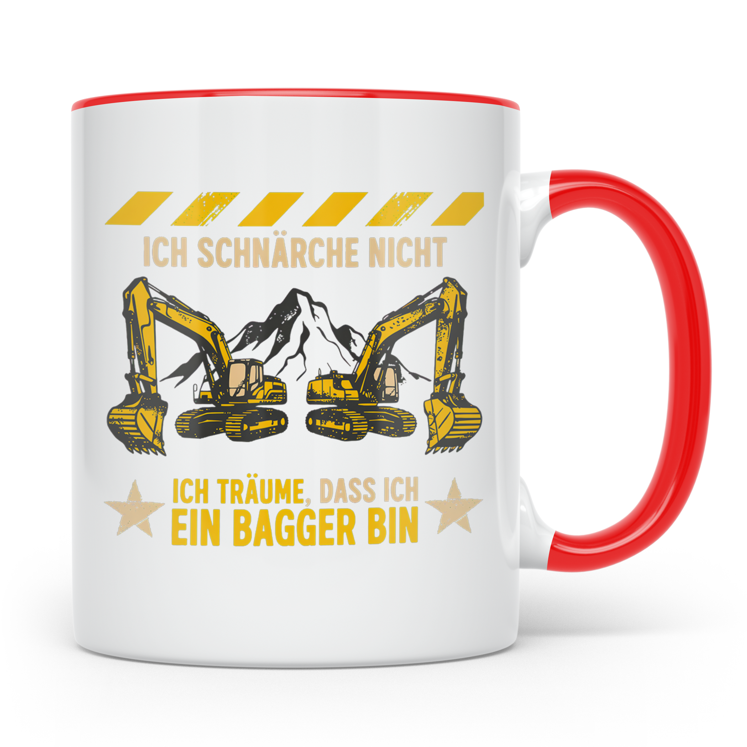 Baggerfahrer Tasse mit Spruch Ich schnarche nicht ich träume – Rot [farbe:rot]