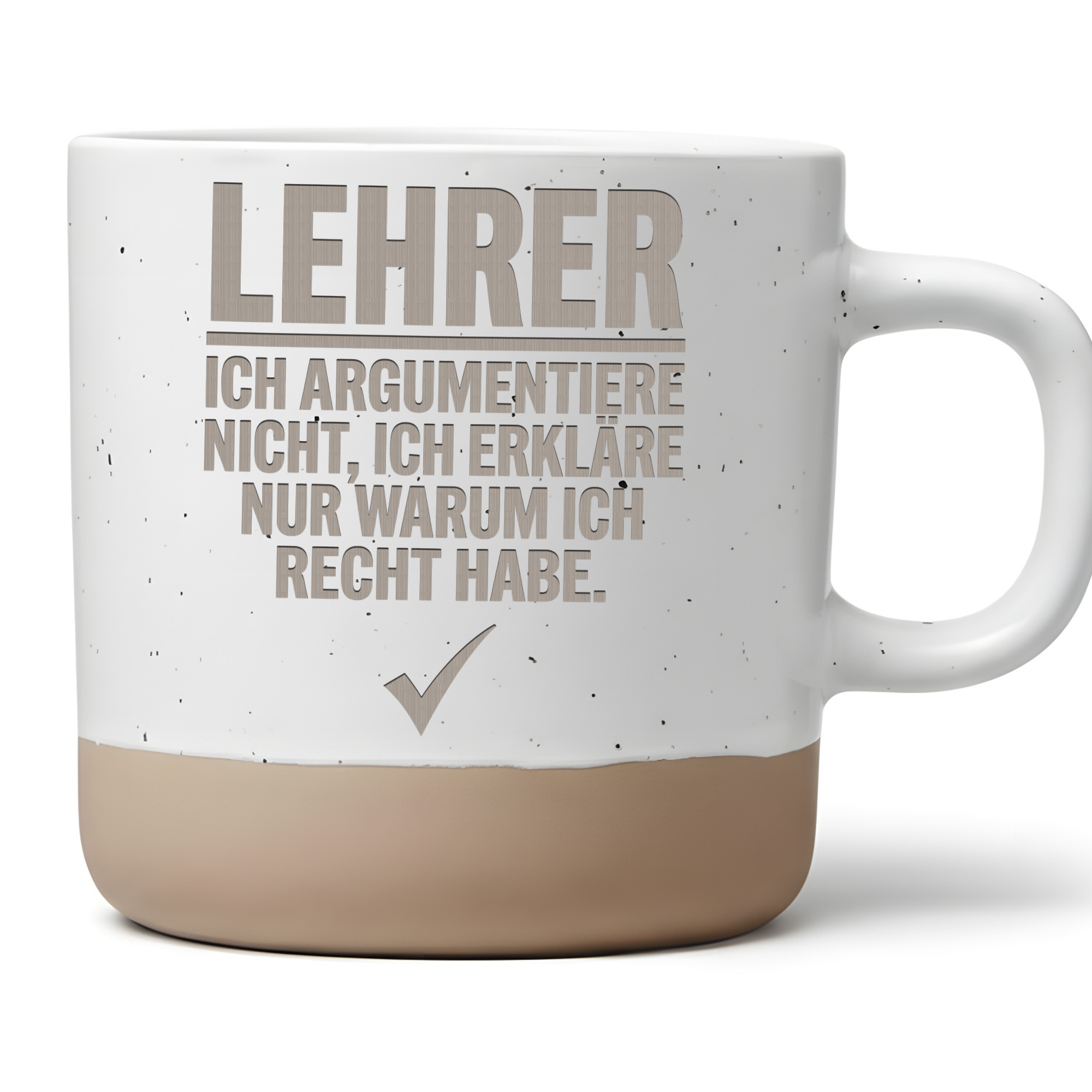 Lehrer Tasse Lustig Ich argumentiere nicht erkläre warum ich Recht hab – Bild 1