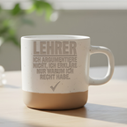Lehrer Tasse Lustig Ich argumentiere nicht erkläre warum ich Recht hab – Bild 6