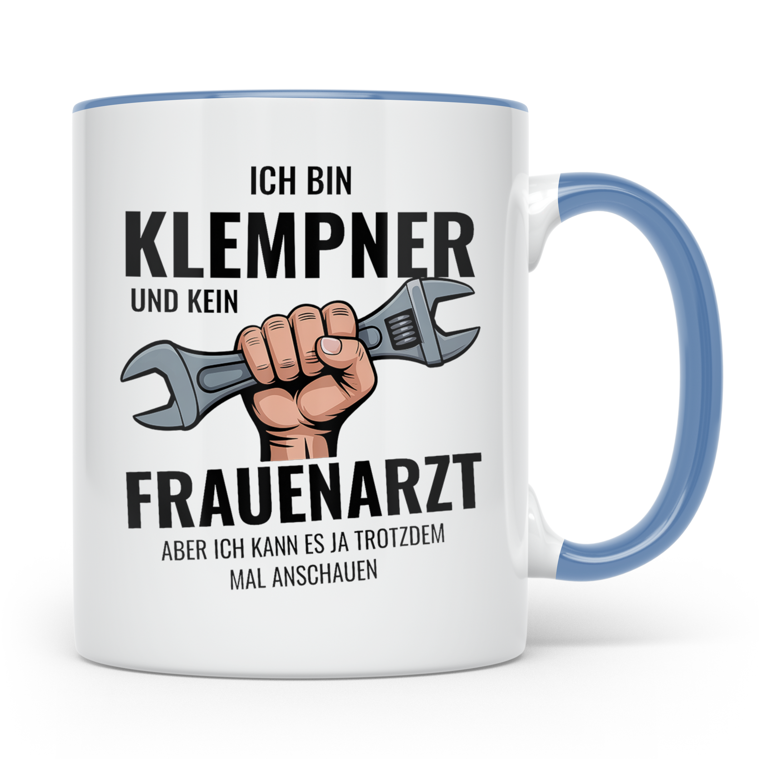 Klempner Tasse mit Spruch Ich bin kein Frauenarzt | Lustiges – Blau [farbe:blau]