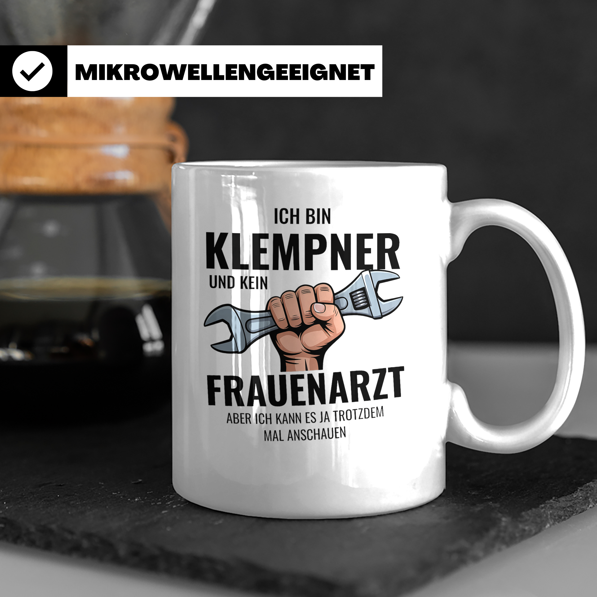 Klempner Tasse mit Spruch Ich bin kein Frauenarzt | Lustiges – Weiß [farbe:weiß]