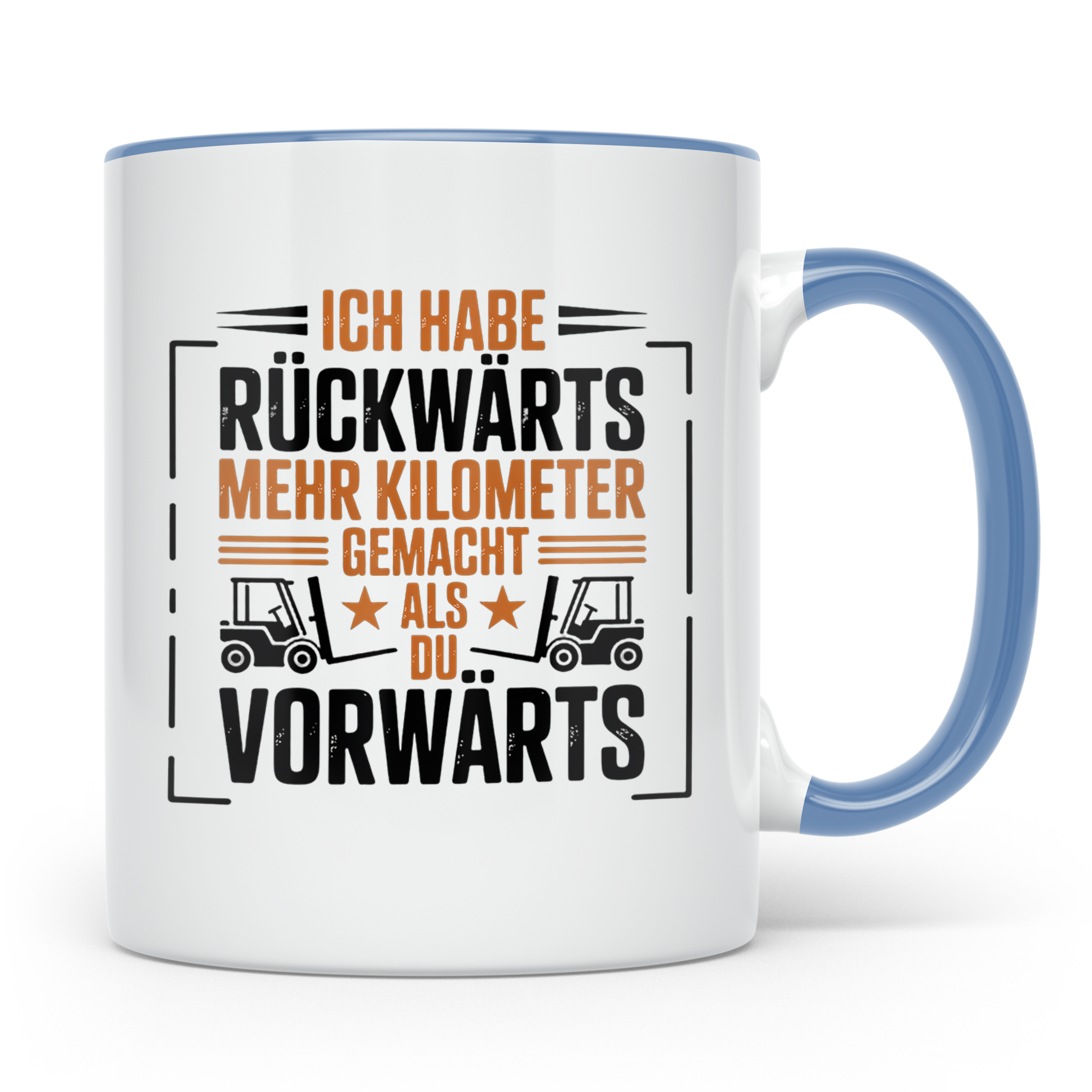 Gabelstaplerfahrer Tasse Spruch Rückwärts Mehr Kilometer, Ge – Blau [farbe:blau]
