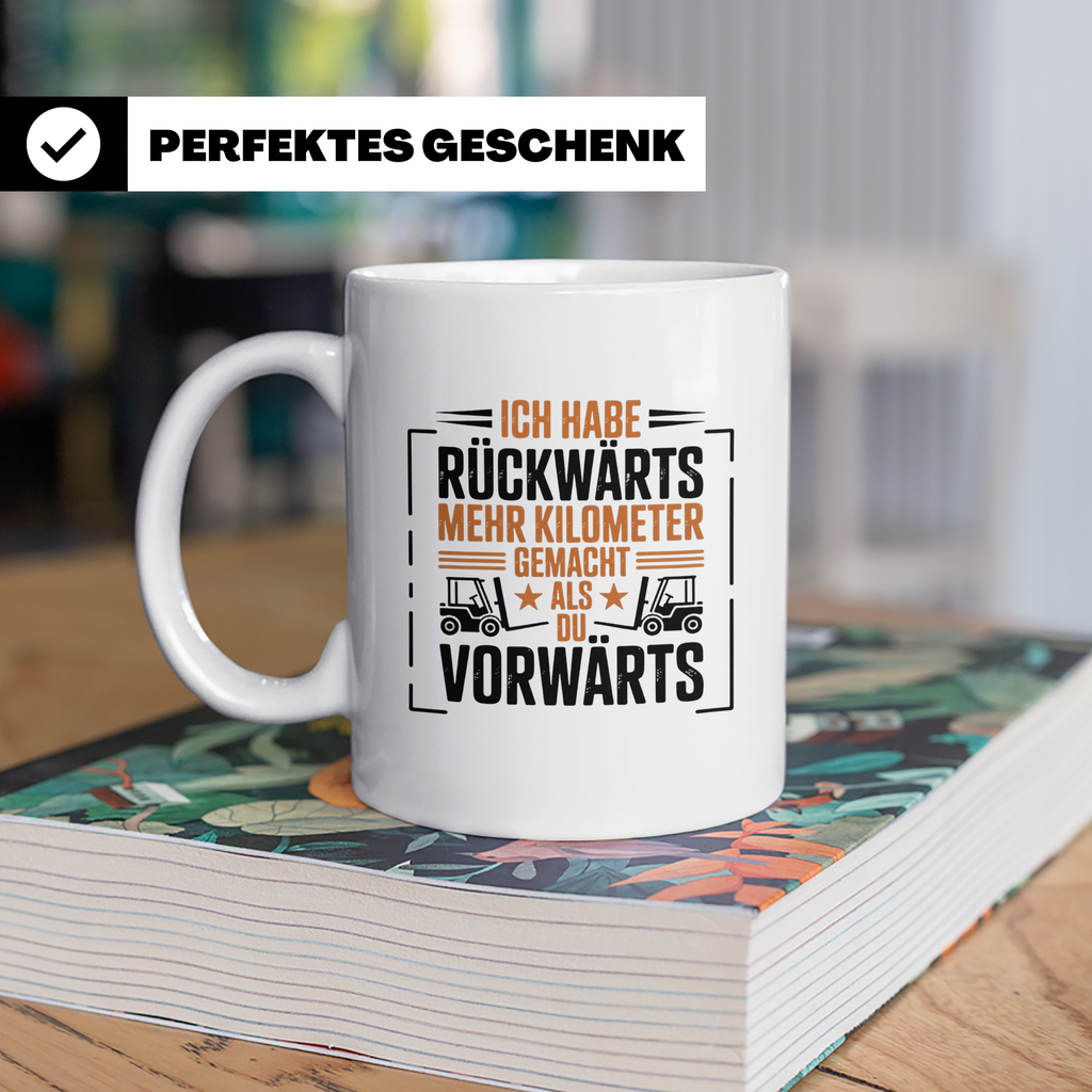 Gabelstaplerfahrer Tasse Spruch Rückwärts Mehr Kilometer, Ge – Weiß [farbe:weiß]