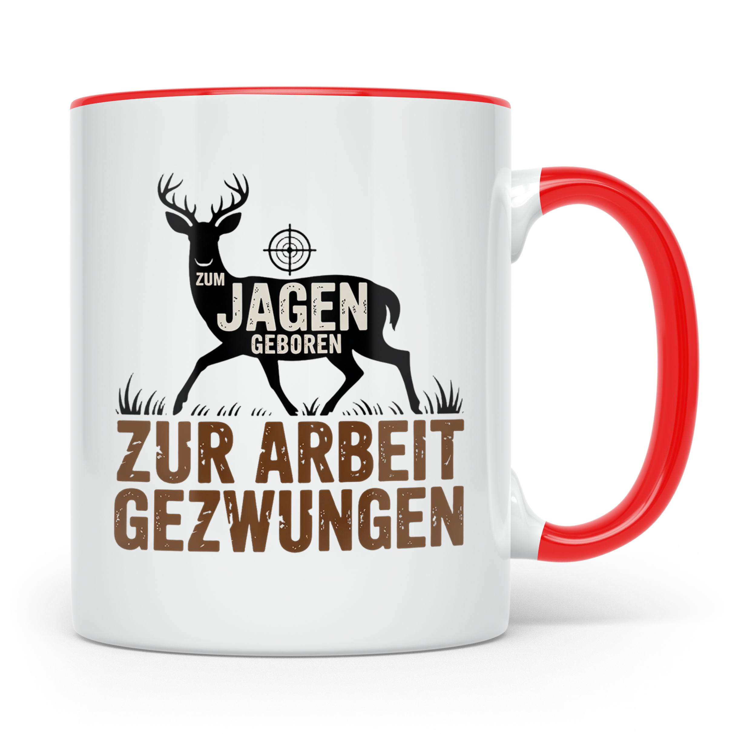 Jäger Tasse mit Spruch Zum Jagen Geboren Zur Arbeit Gezwunge – Rot [farbe:rot]