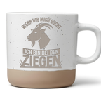 Tasse Ziegen Geschenk, Wenn ihr mich sucht ich bin bei den Ziegen Bech – Bild 1