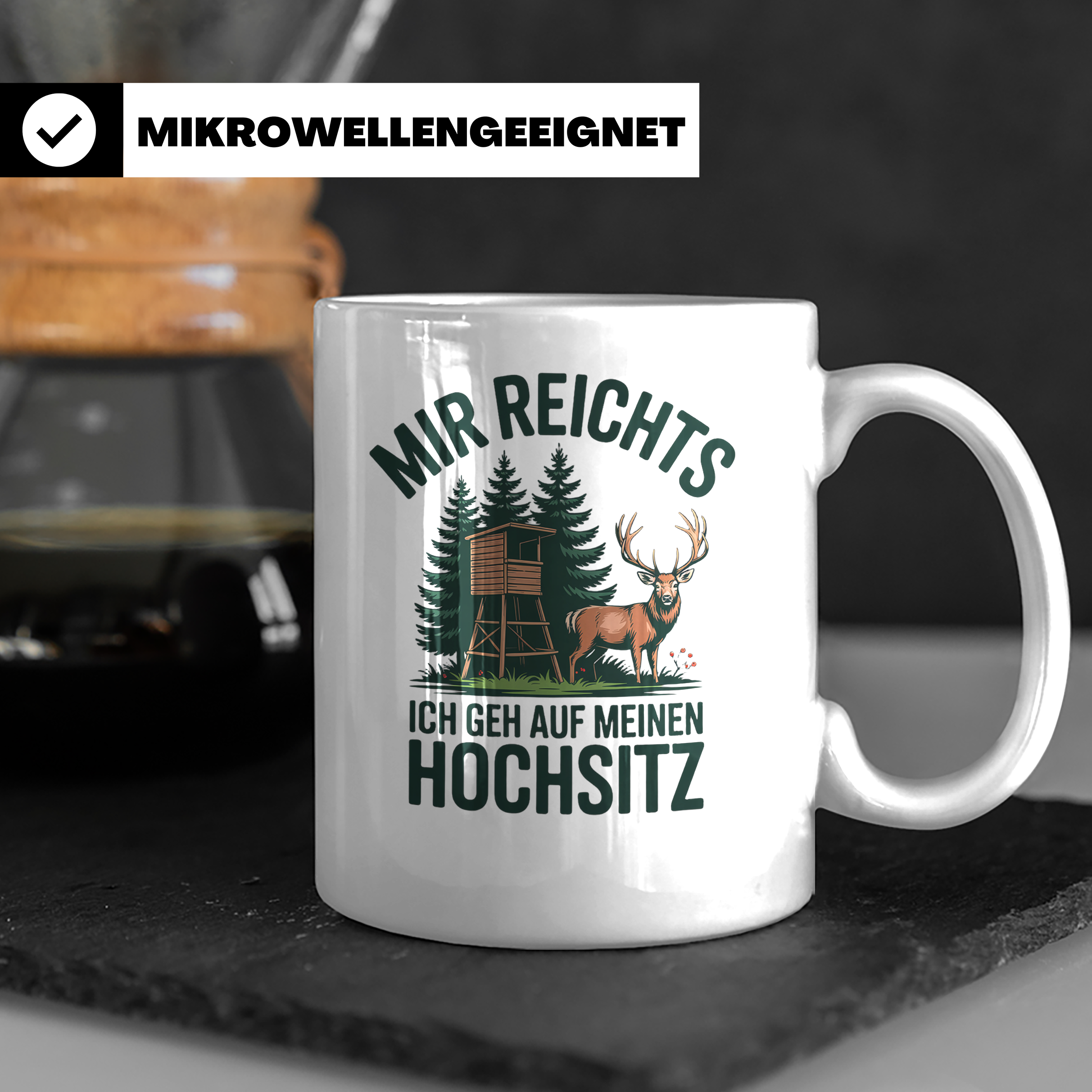 Jäger Tasse mit Spruch Mir reichts ich geh auf meinen Hochsi – Weiß [farbe:weiß]