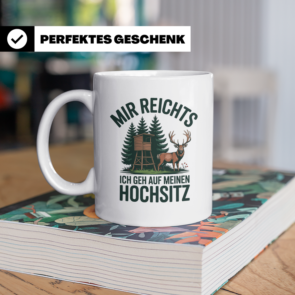 Jäger Tasse mit Spruch Mir reichts ich geh auf meinen Hochsi – Weiß [farbe:weiß]