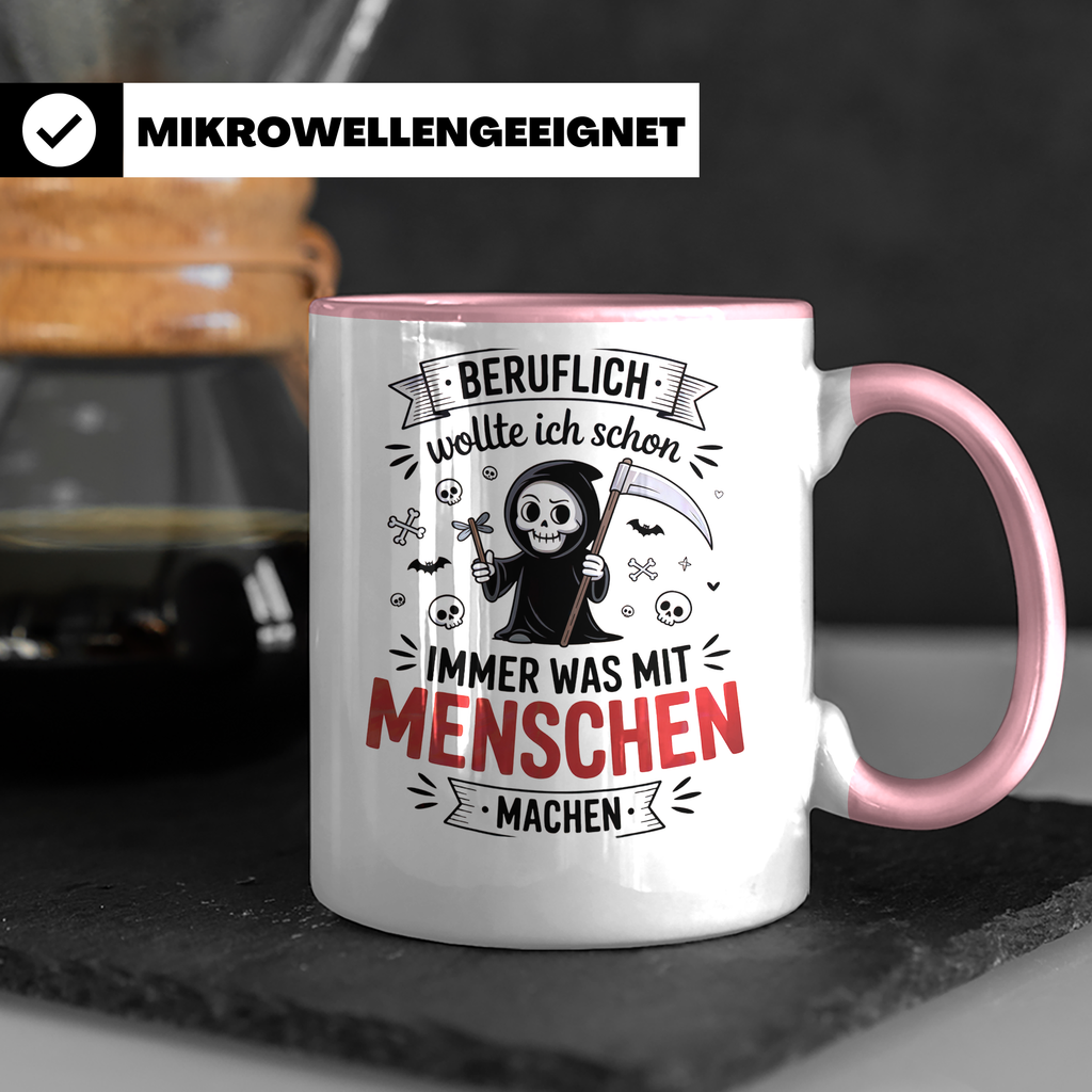 Bestatter Humor | Ich wollte was mit Menschen machen - Friedhof Sarg Sublimation