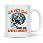 Mountainbike Tasse Der Arzt sagt unheilbar lustiger Spruch M – Weiß [farbe:weiß]
