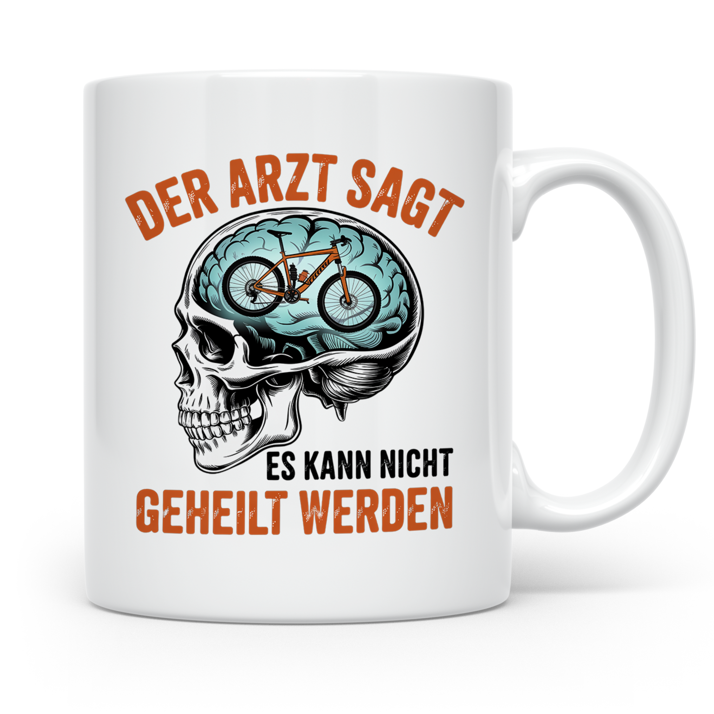 Mountainbike Tasse Der Arzt sagt unheilbar lustiger Spruch M – Weiß [farbe:weiß]