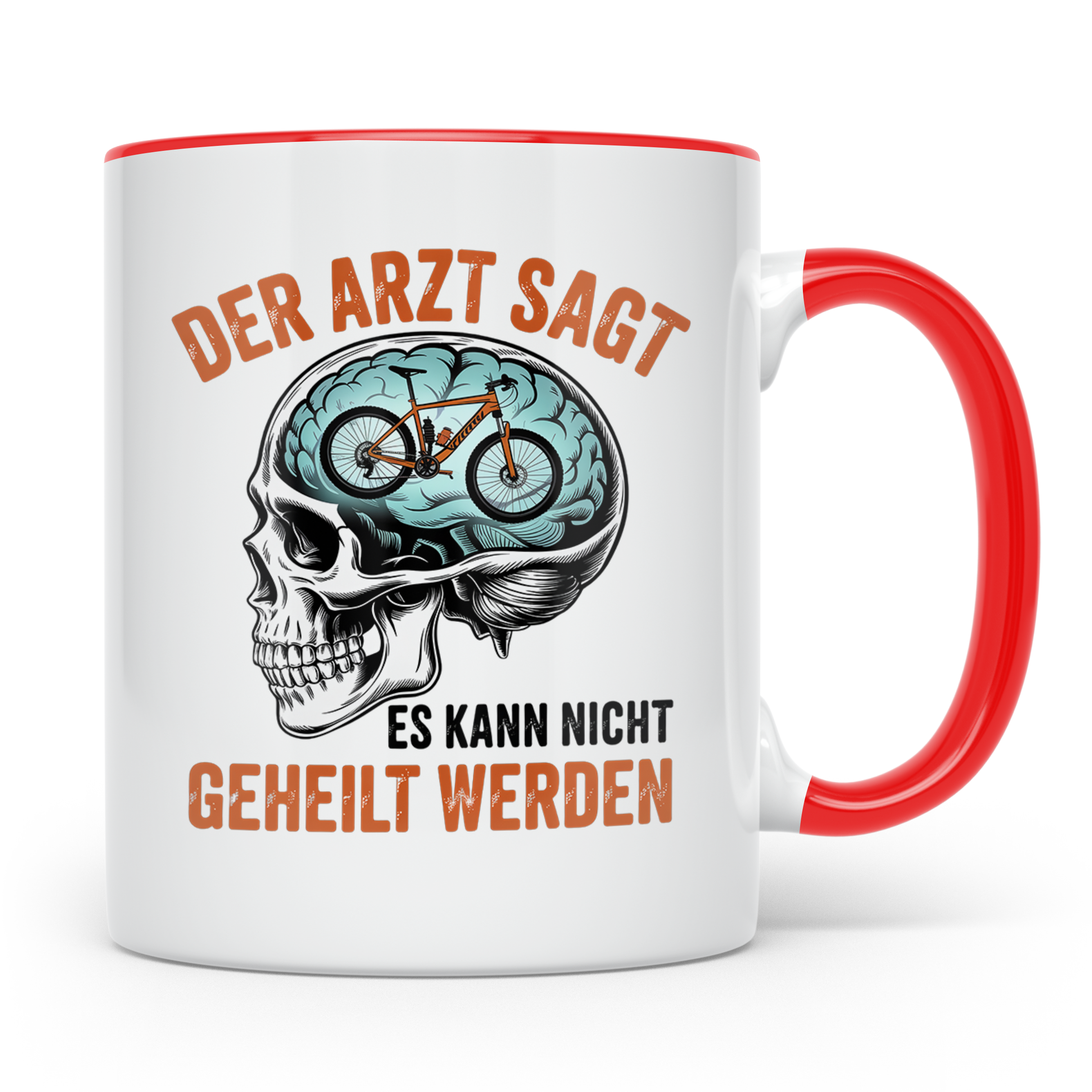 Mountainbike Tasse Der Arzt sagt unheilbar lustiger Spruch M – Rot [farbe:rot]