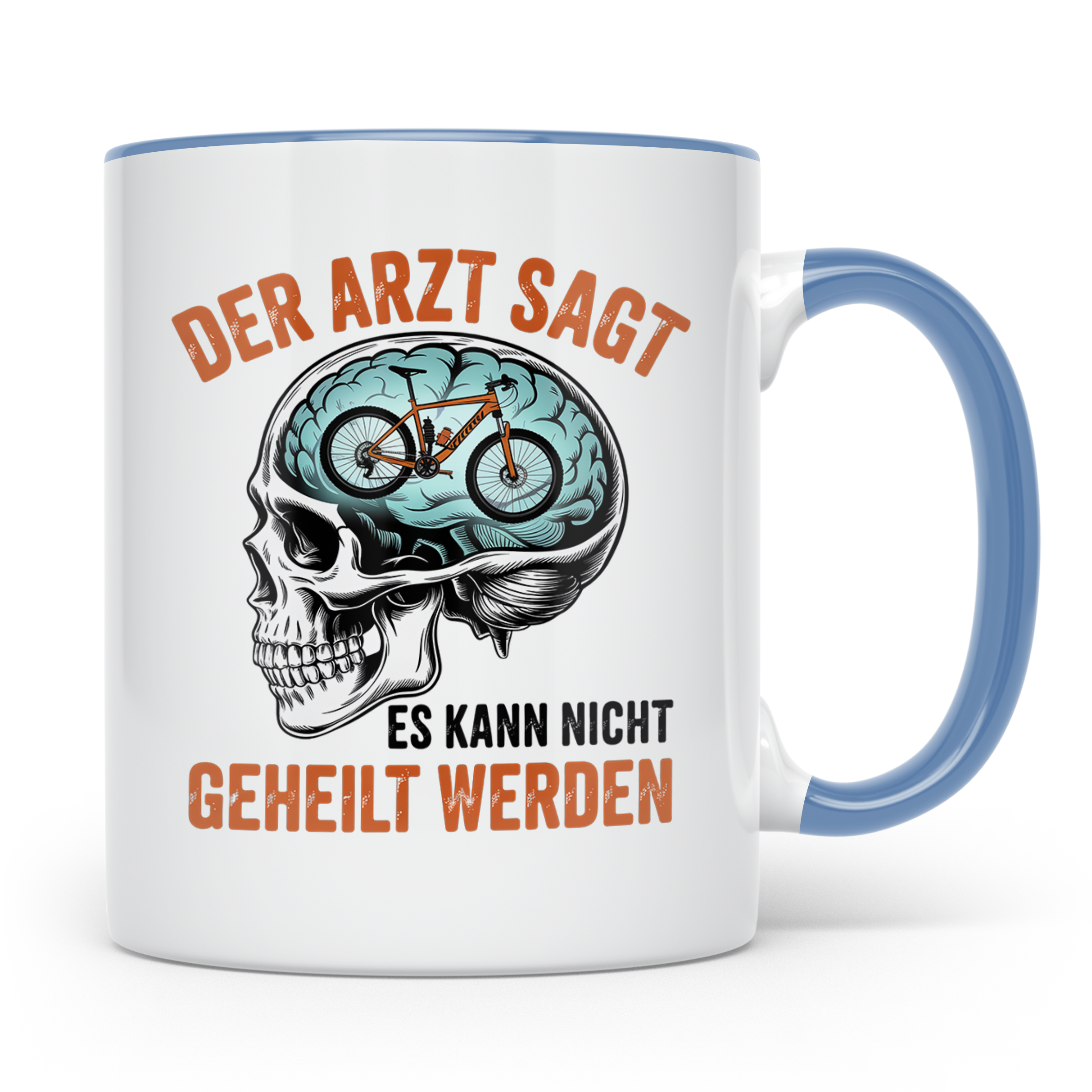 Mountainbike Tasse Der Arzt sagt unheilbar lustiger Spruch M – Blau [farbe:blau]