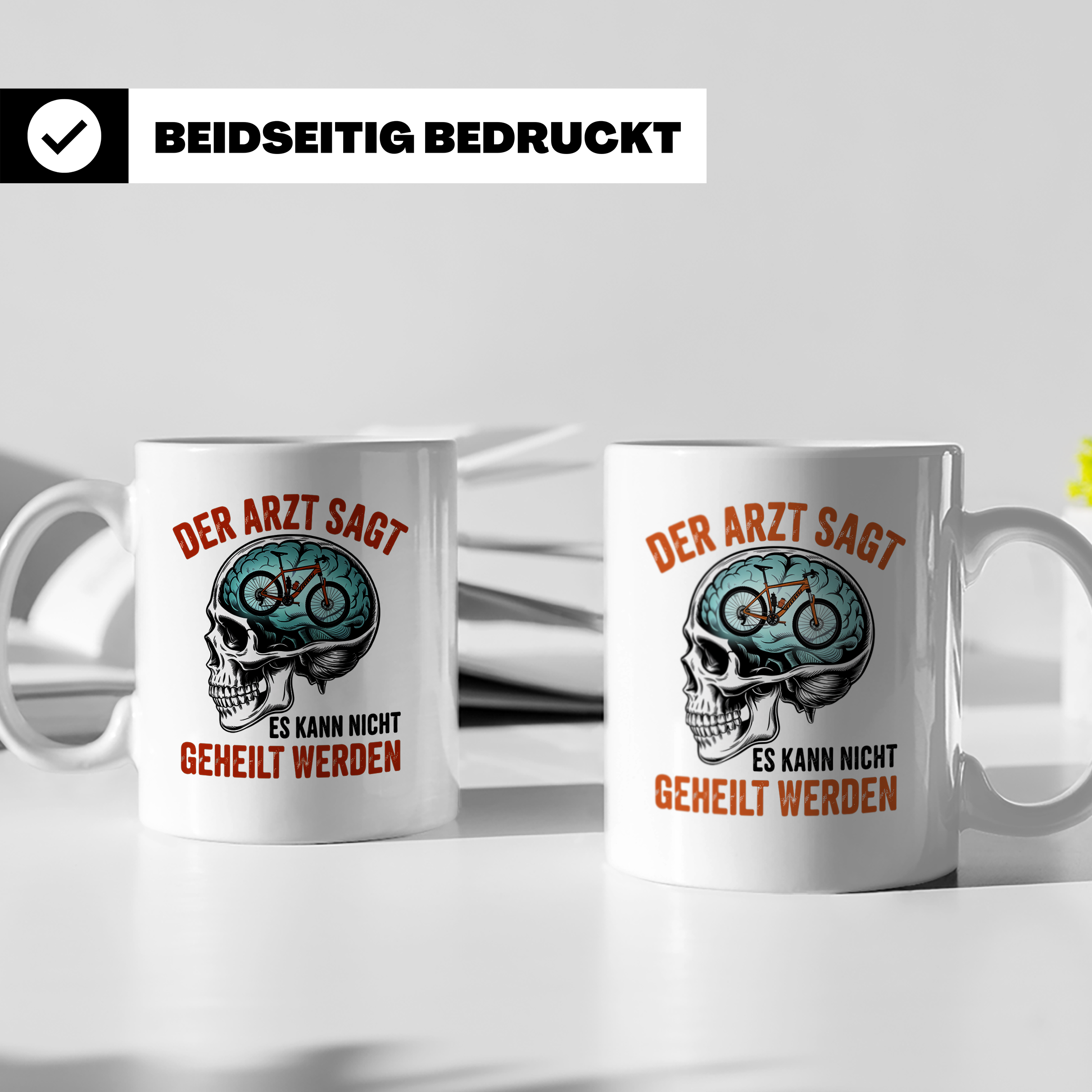 Mountainbike Tasse Der Arzt sagt unheilbar lustiger Spruch M – Weiß [farbe:weiß]
