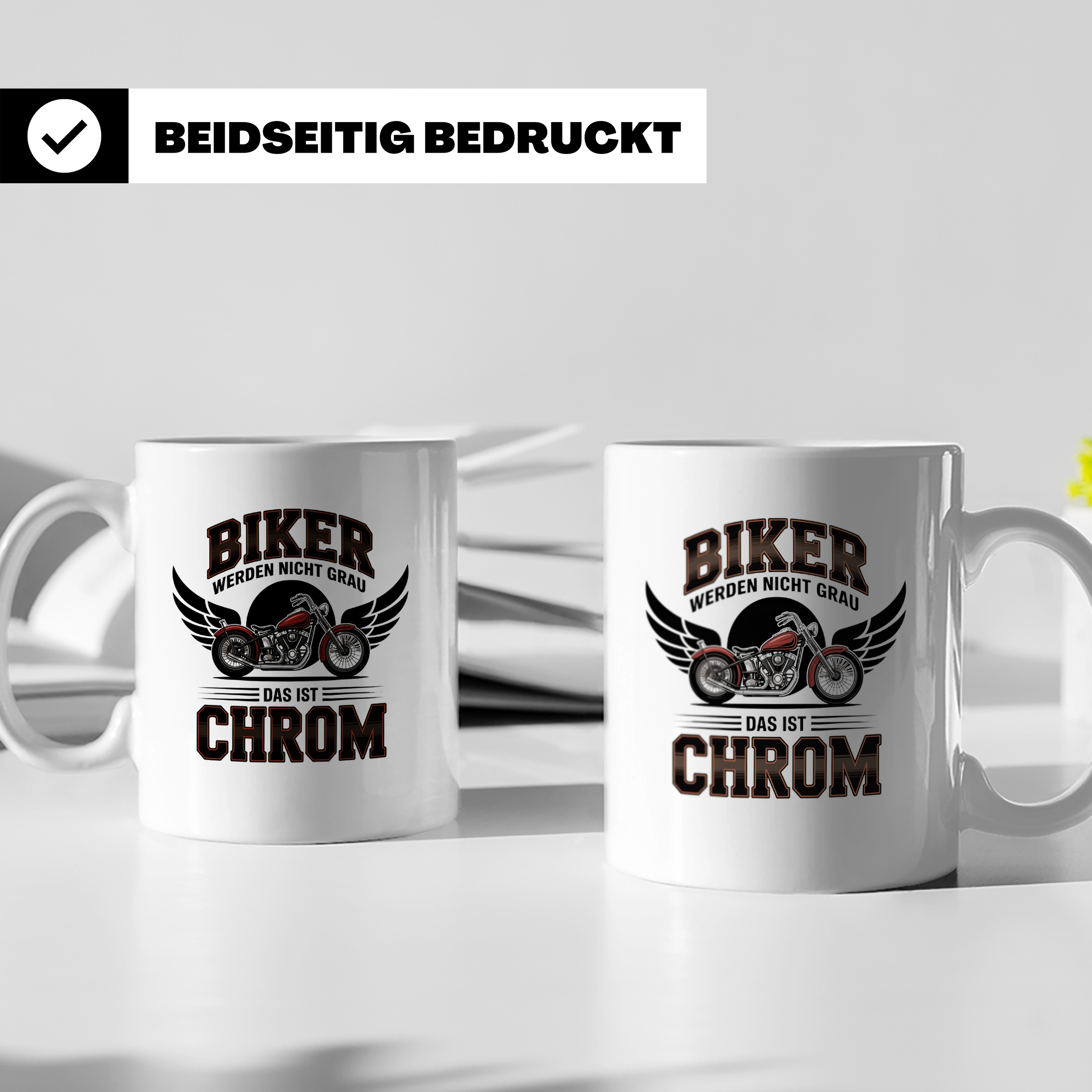 Biker Tasse "werden nicht grau das ist Chrom" Motorrad Spruc – Weiß [farbe:weiß]