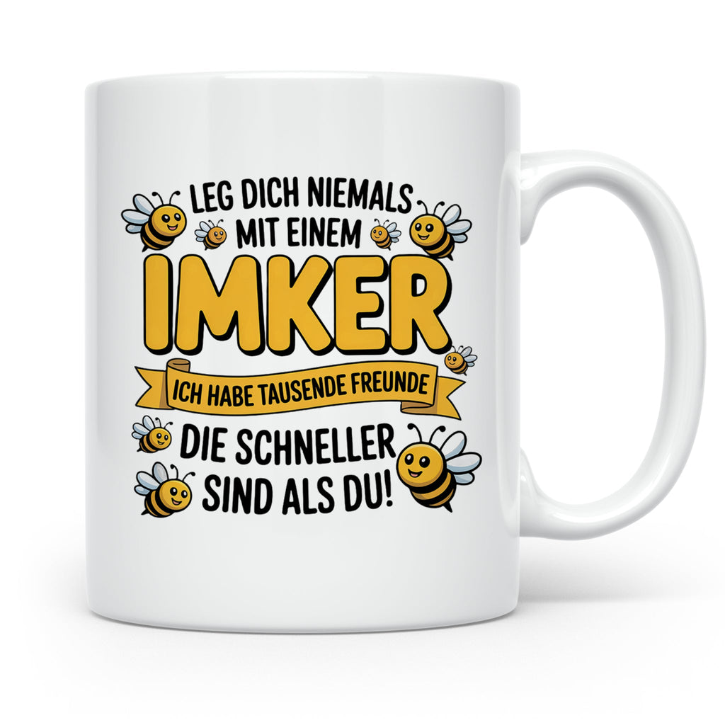 Imker Tasse mit Spruch Leg Dich niemals an | Geschenk für Bi – Weiß [farbe:weiß]