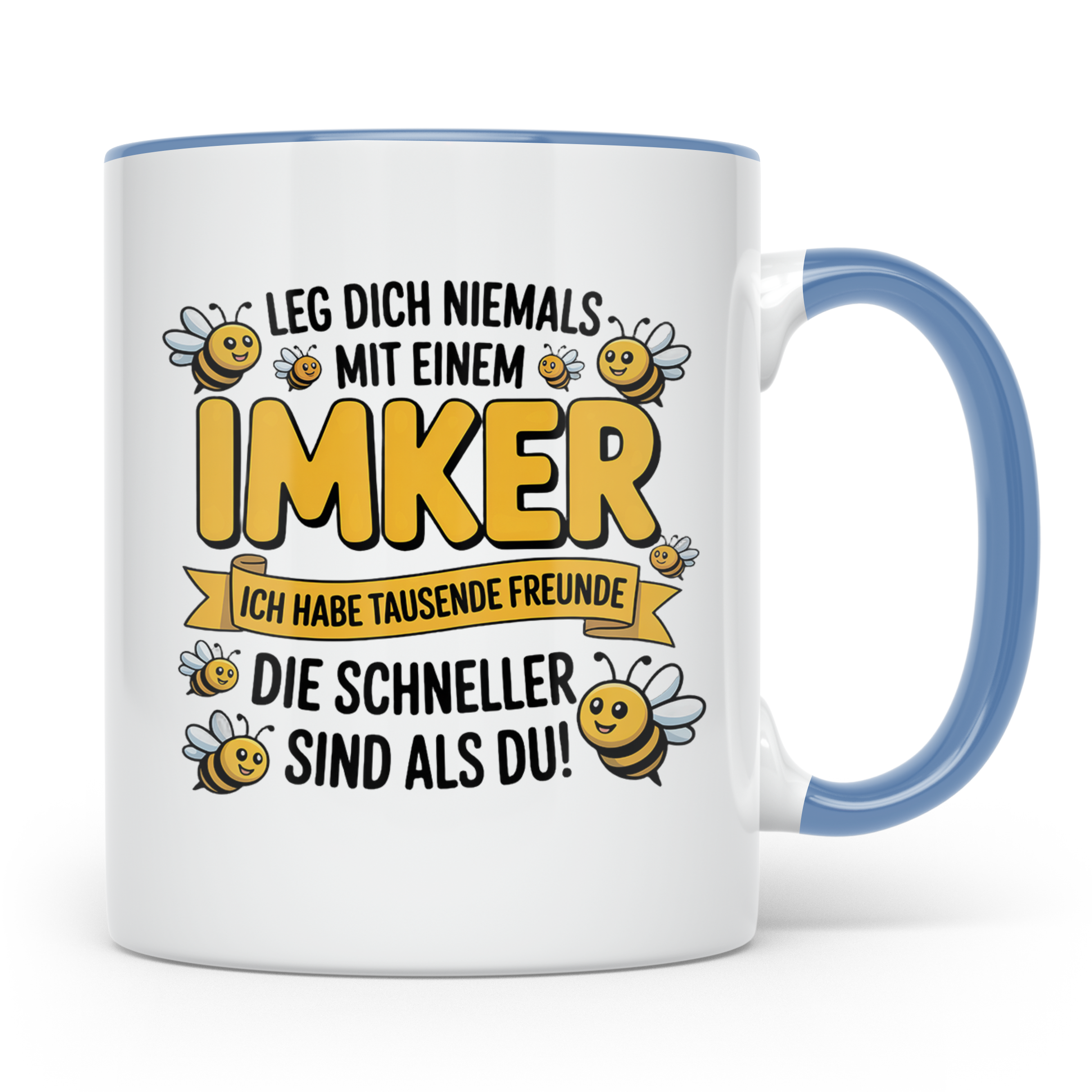 Imker Tasse mit Spruch Leg Dich niemals an | Geschenk für Bi – Blau [farbe:blau]