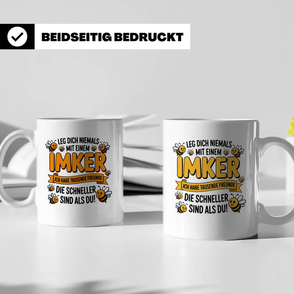 Imker Tasse mit Spruch Leg Dich niemals an | Geschenk für Bi – Weiß [farbe:weiß]