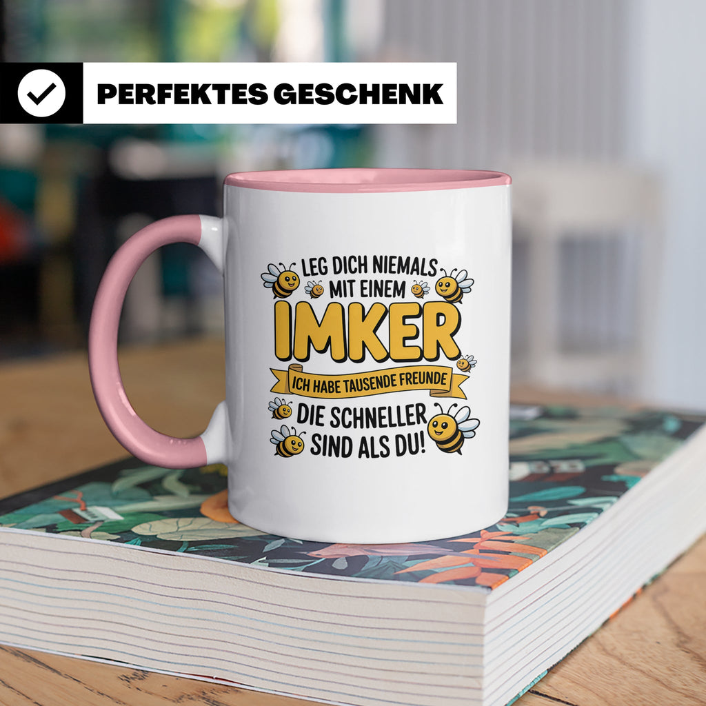 Imker Tasse mit Spruch Leg Dich niemals an | Geschenk für Bi – Rosa [farbe:rosa]