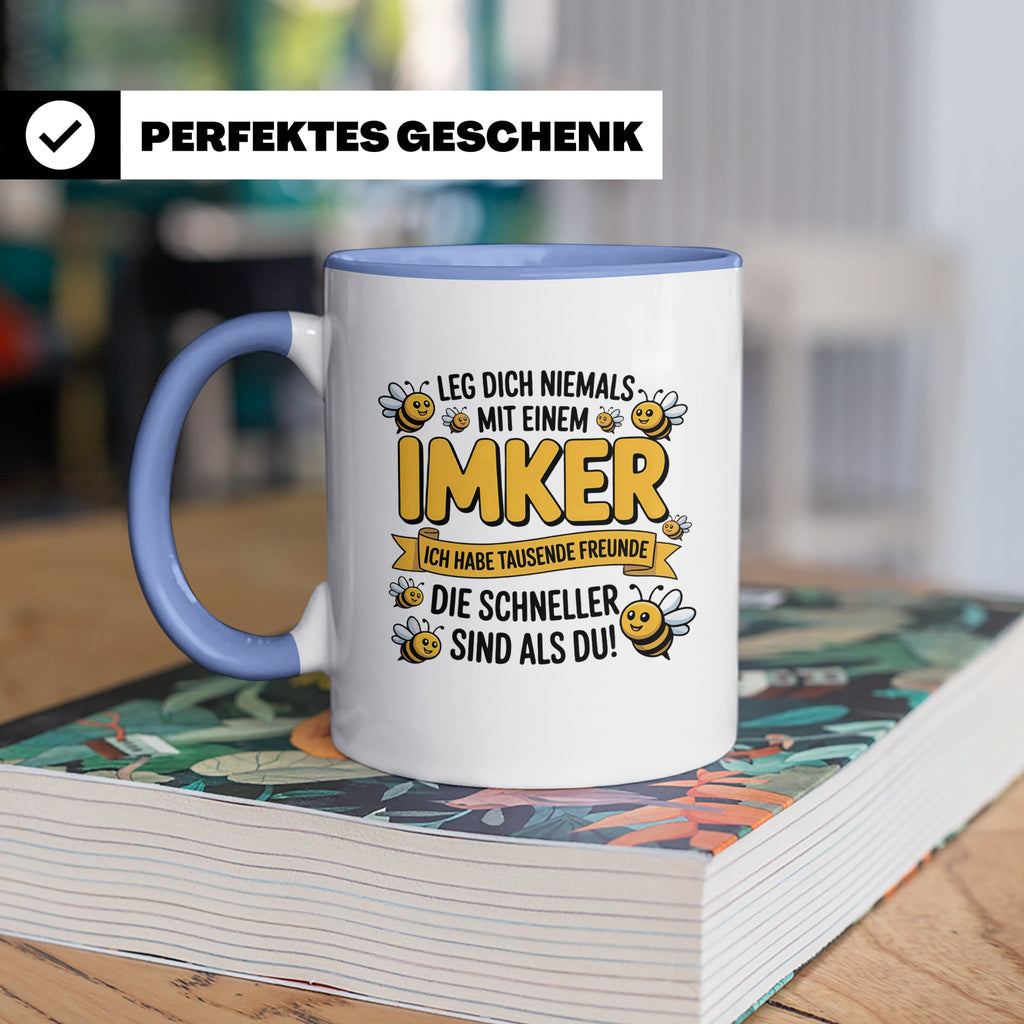 Imker Tasse mit Spruch Leg Dich niemals an | Geschenk für Bi – Blau [farbe:blau]