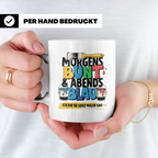 Maler Tasse mit Spruch Morgens Bunt Abends Blau, Geschenk fü – Weiß [farbe:weiß]
