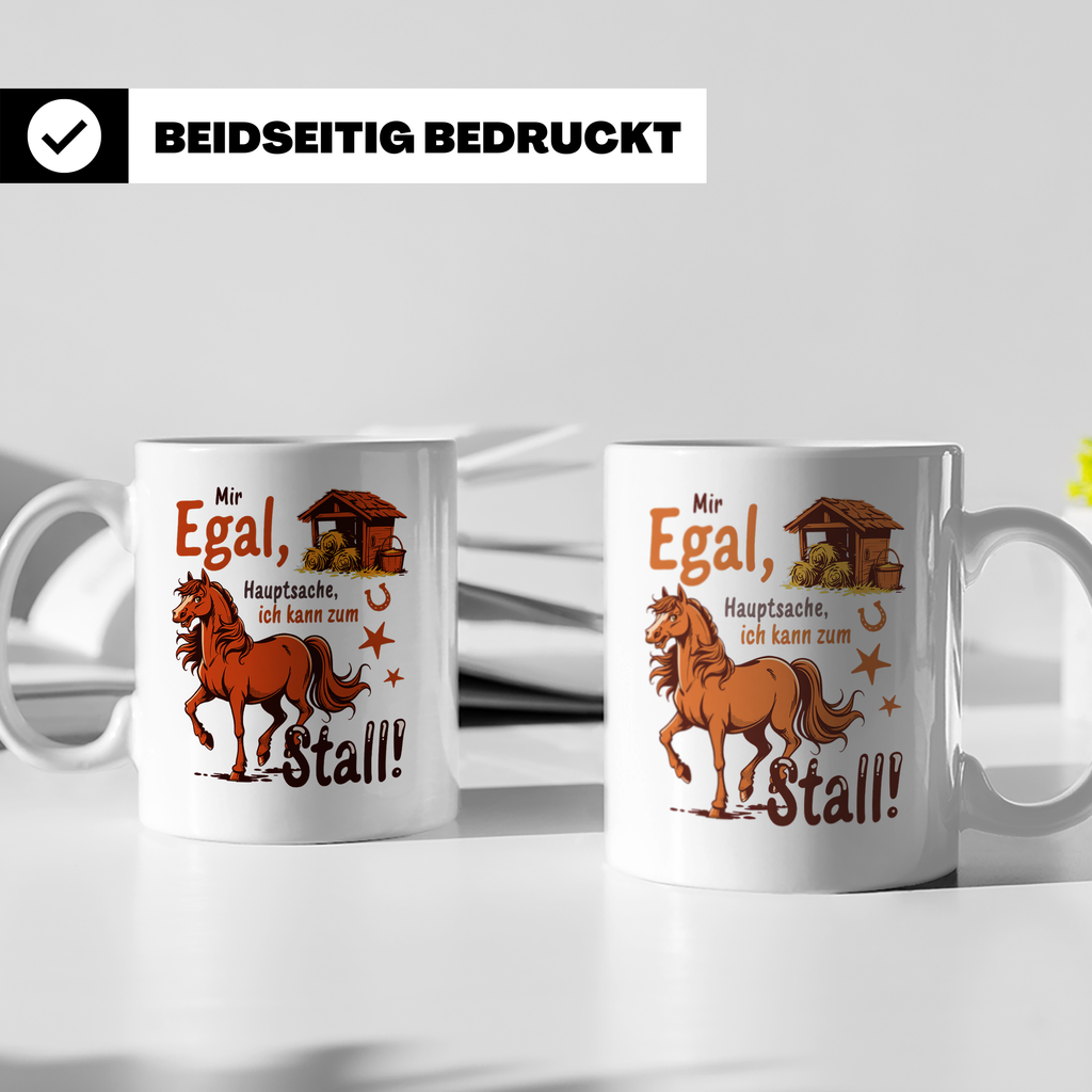Pferde Tasse Spruch Mir Egal Hauptsache Stall | Geschenk Rei – Weiß [farbe:weiß]