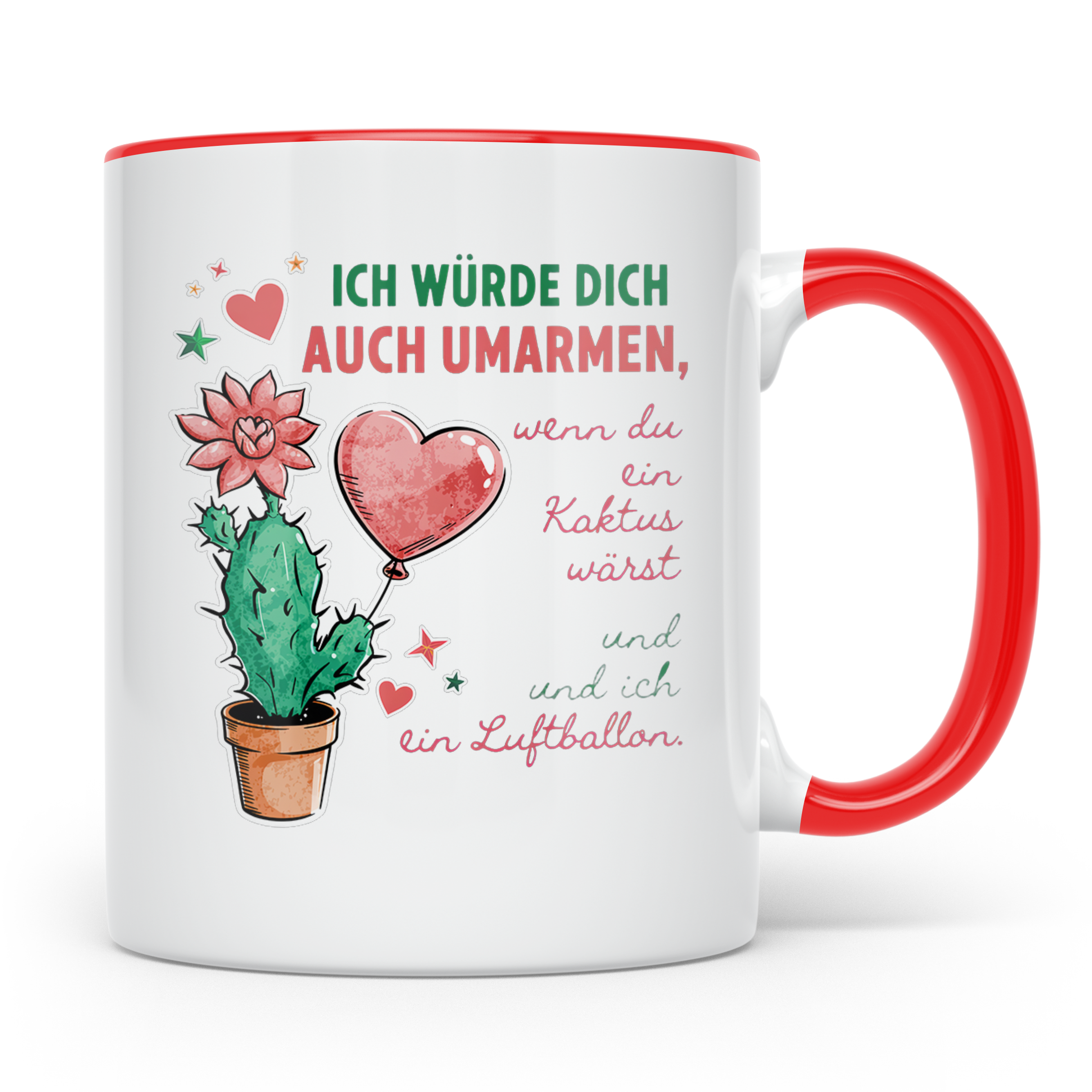 Tasse Liebesbeweis Spruch Kaktus & Luftballon | "Ich würde d – Rot [farbe:rot]