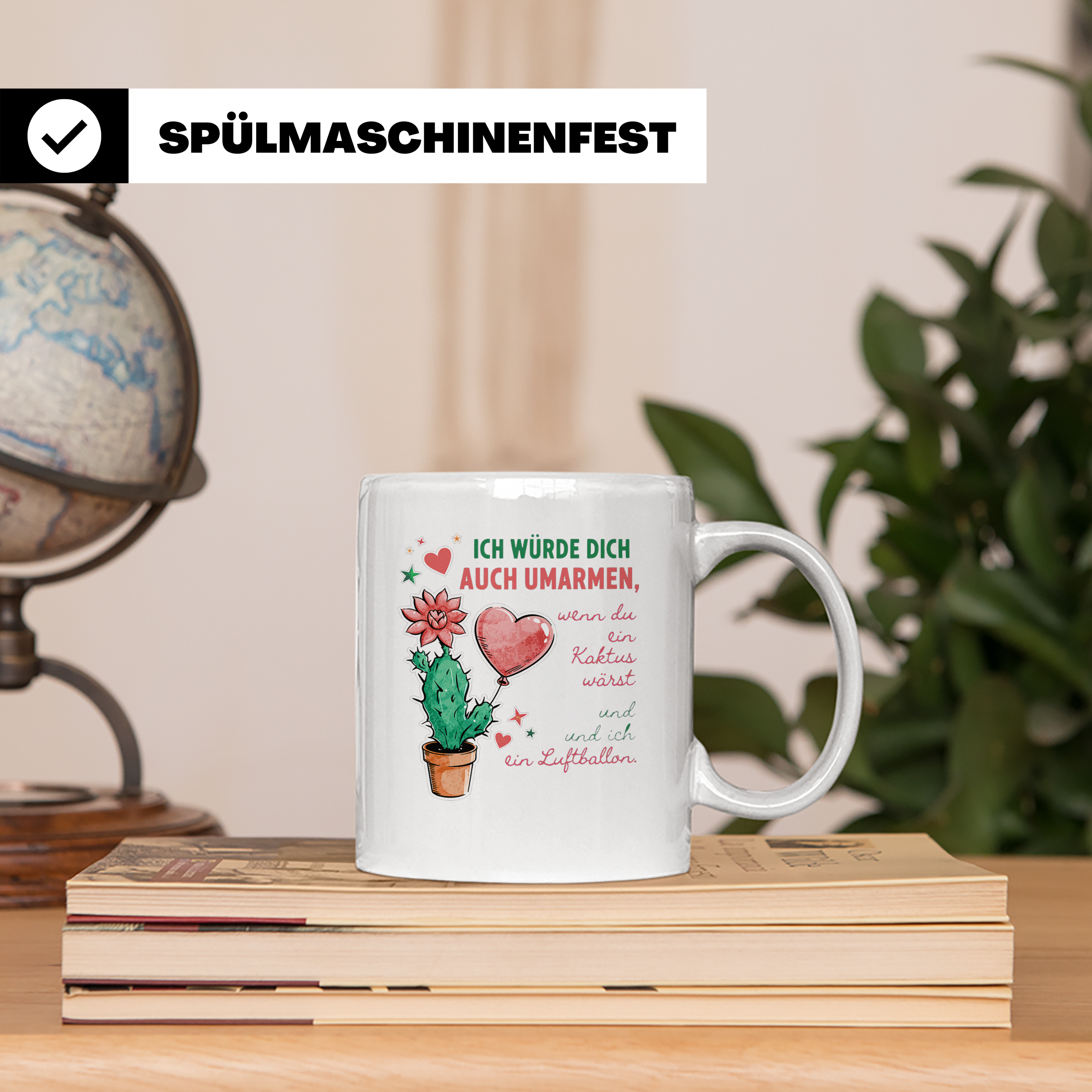 Tasse Liebesbeweis Spruch Kaktus & Luftballon | "Ich würde d – Weiß [farbe:weiß]