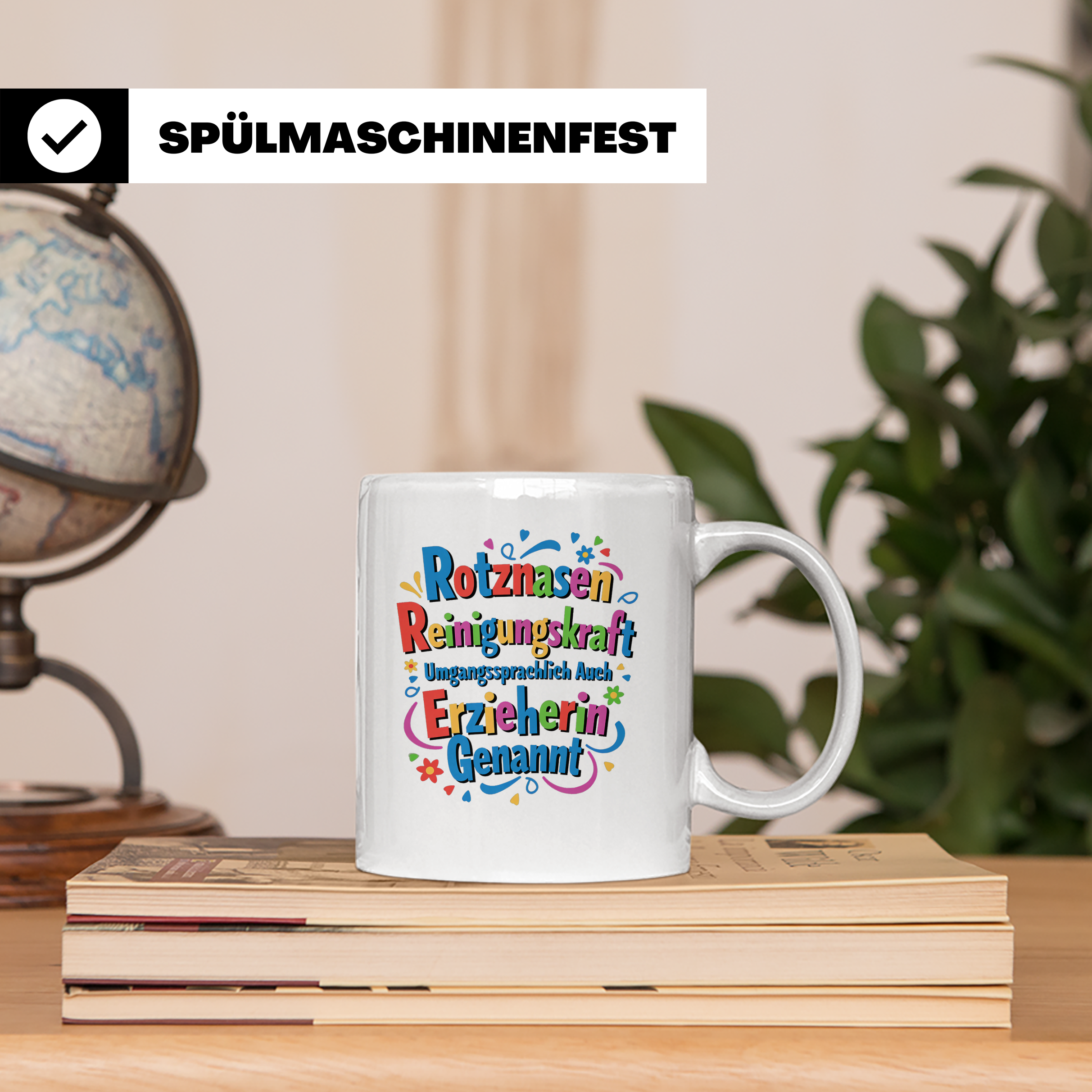 Erzieherin Tasse mit Spruch Rotznasen Reinigungskraft, Gesch – Weiß [farbe:weiß]